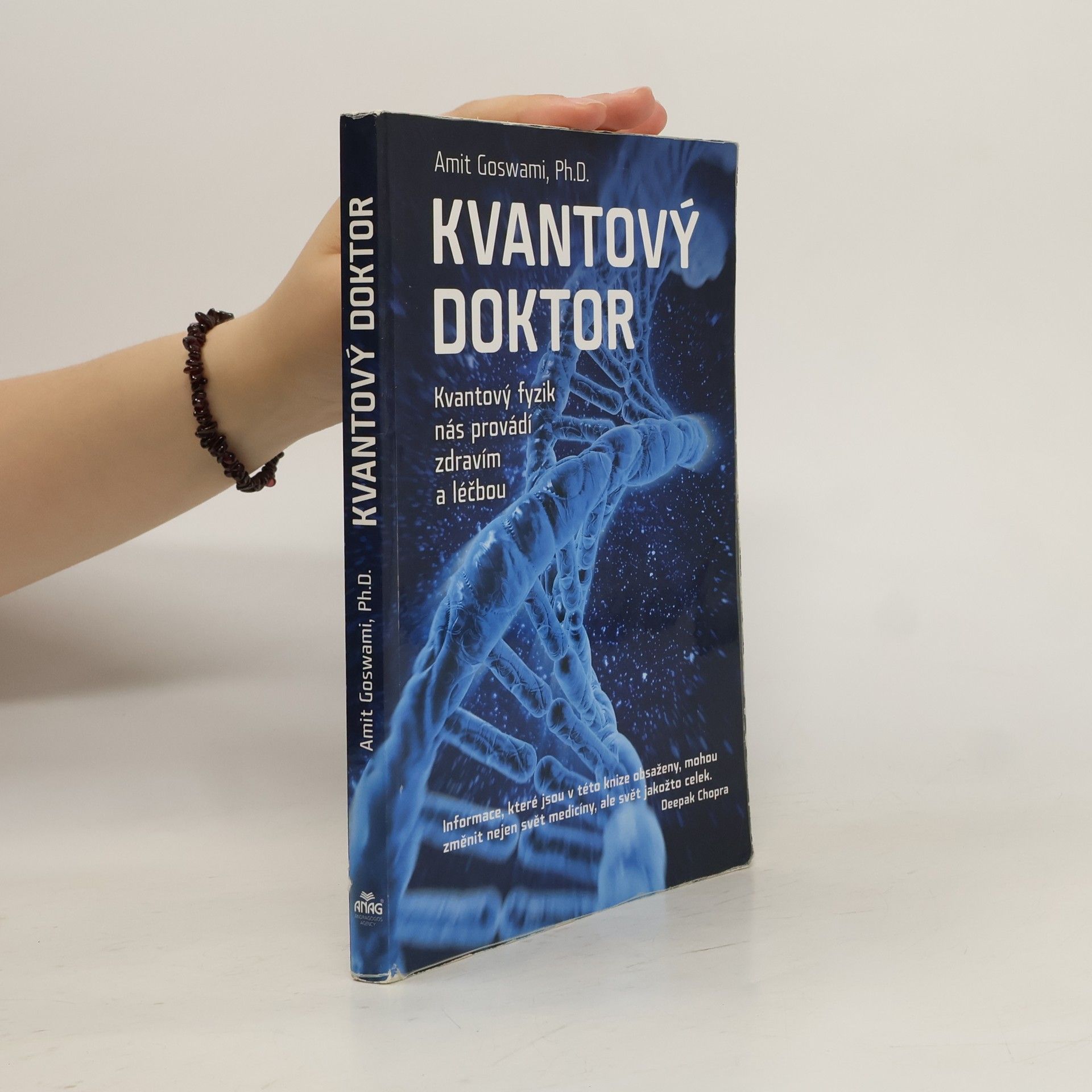 Amit Goswami Kvantový doktor