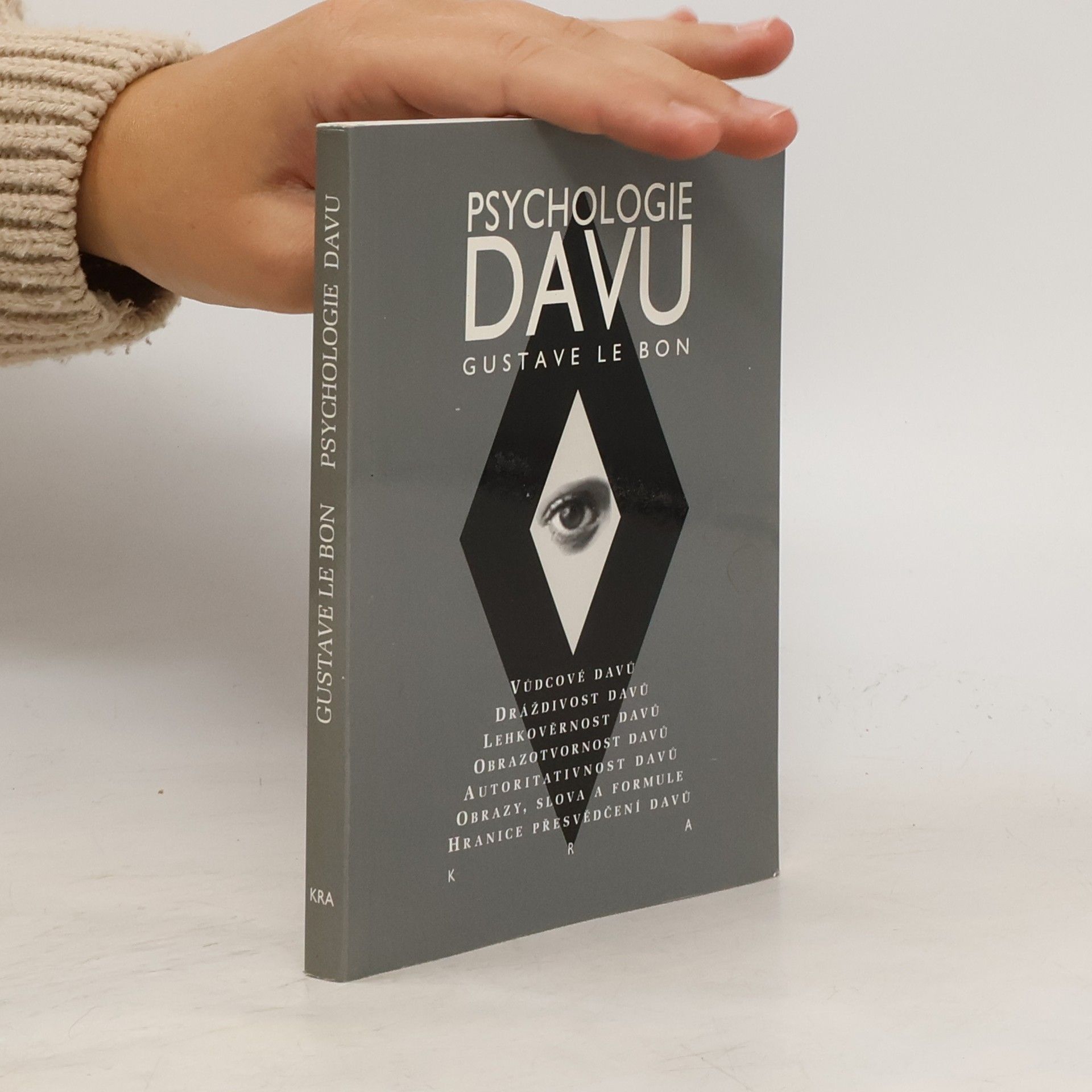 Zdeněk Ullrich Psychologie davu