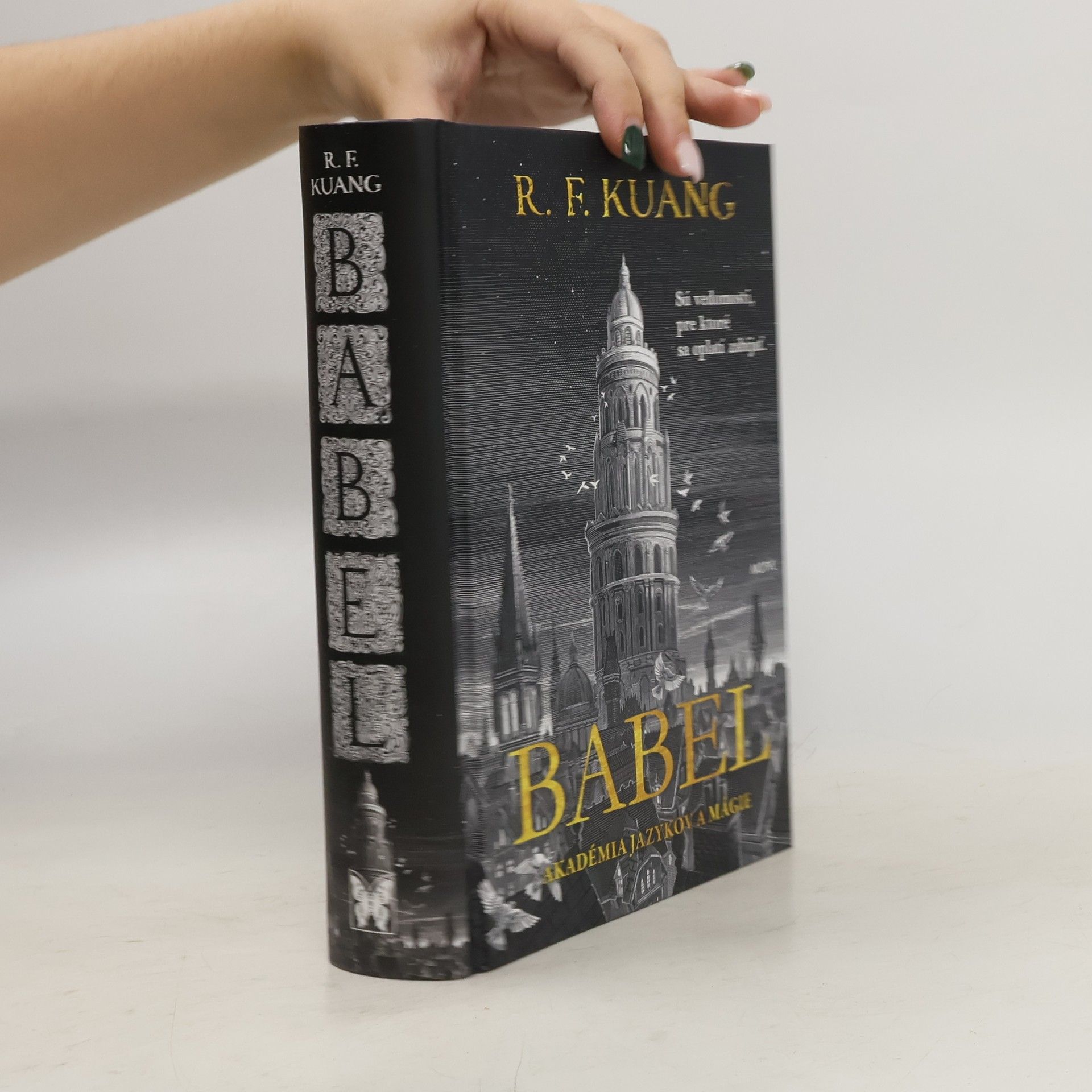 R.F. Kuang Babel. Akadémia jazykov a mágie