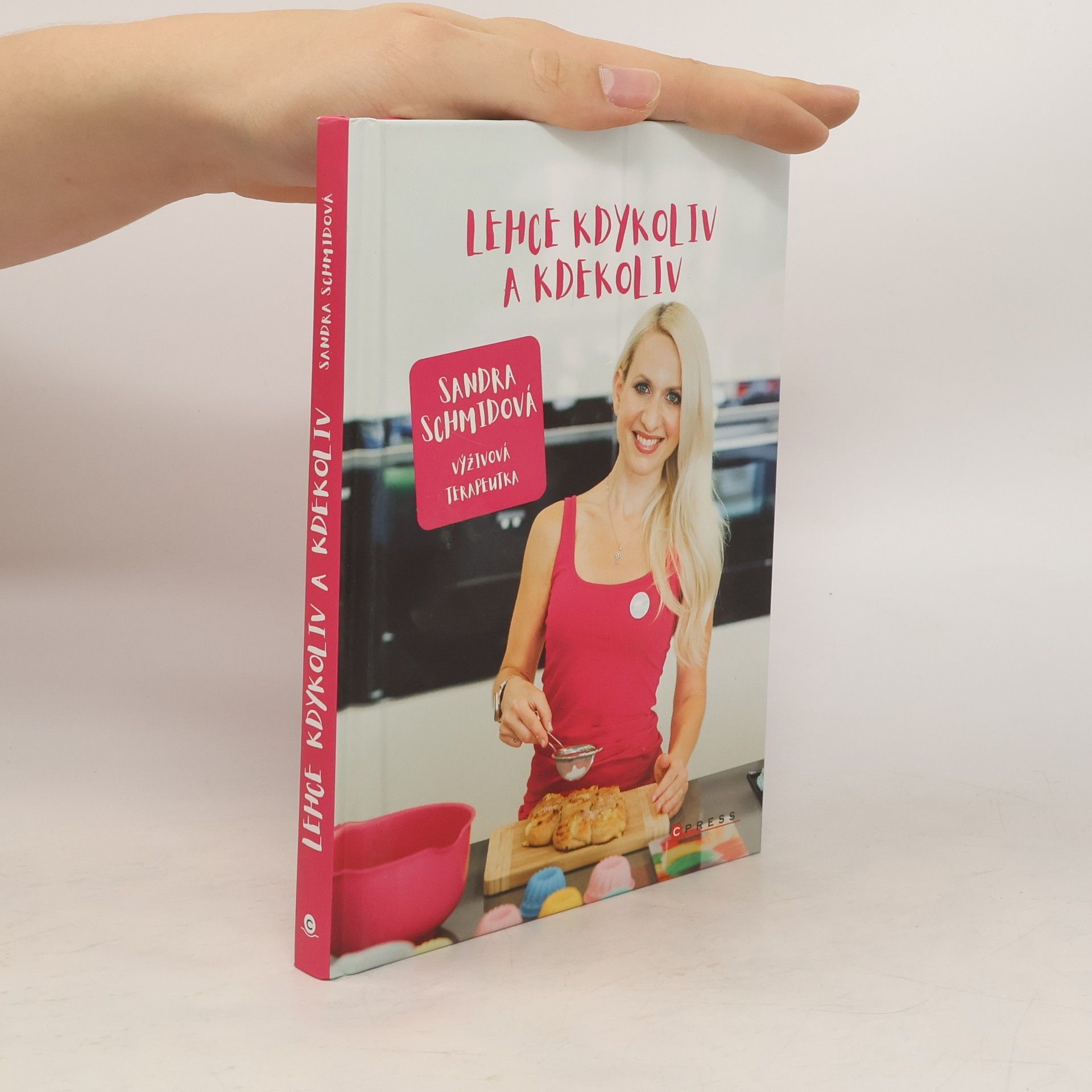 Sandra Schmid Lehce kdykoliv a kdekoliv