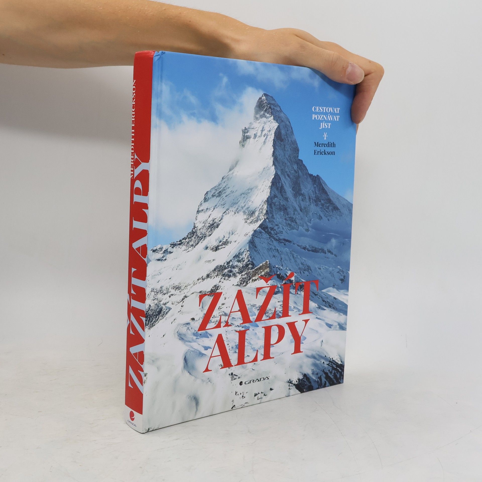 Meredith Erickson Zažít Alpy