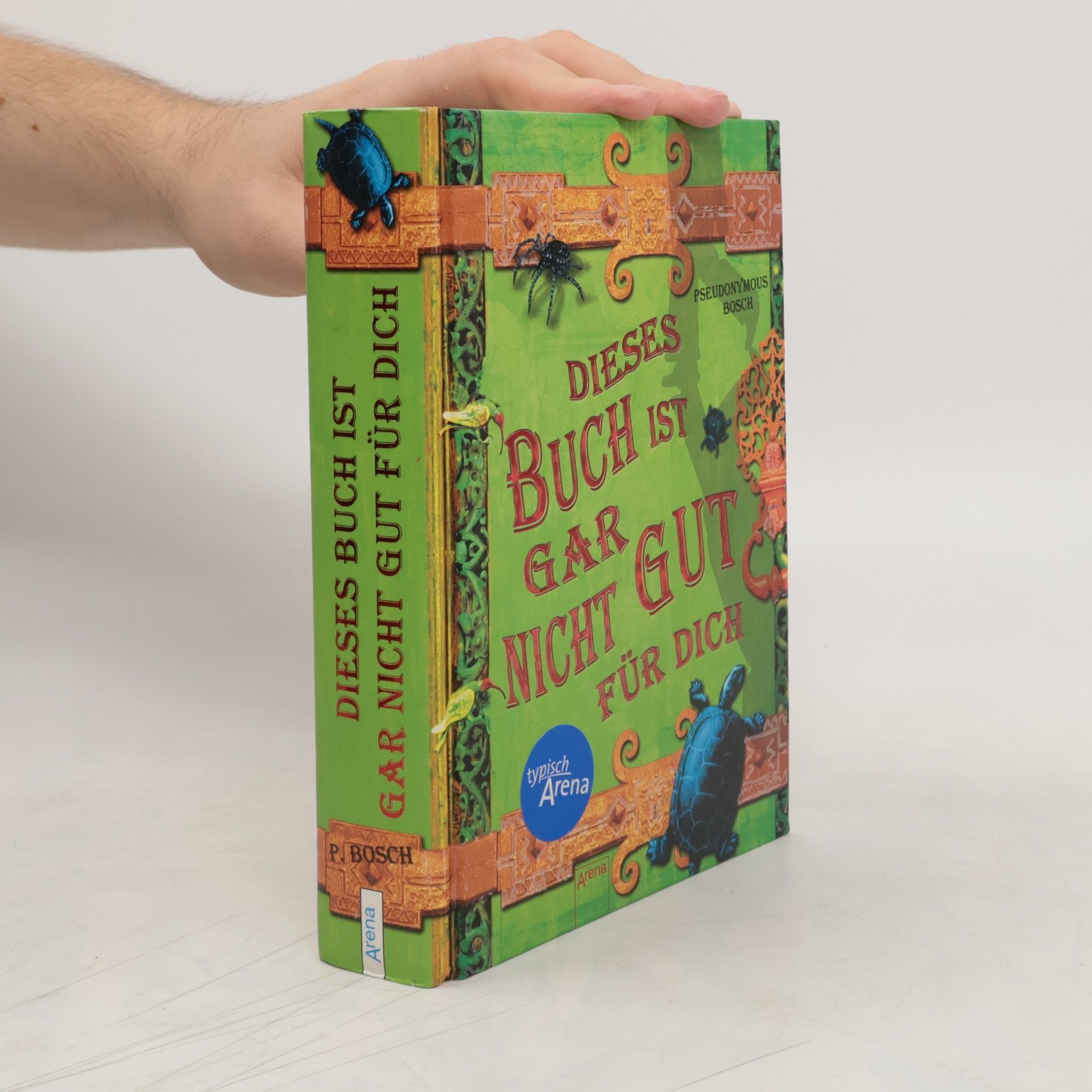 Pseudonymous Bosch Dieses Buch ist gar nicht gut für dich