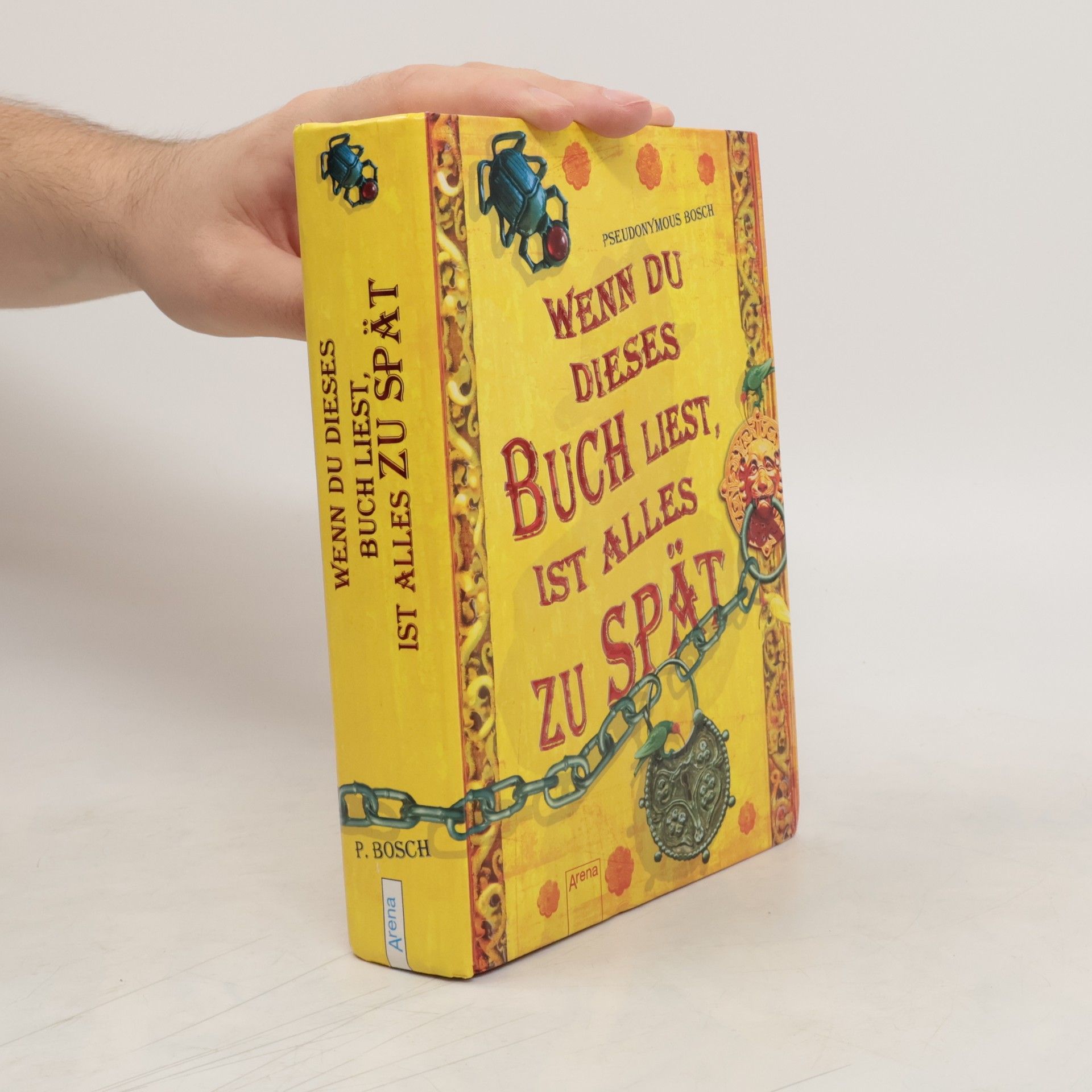 Pseudonymous Bosch Wenn du dieses Buch liest, ist alles zu spät