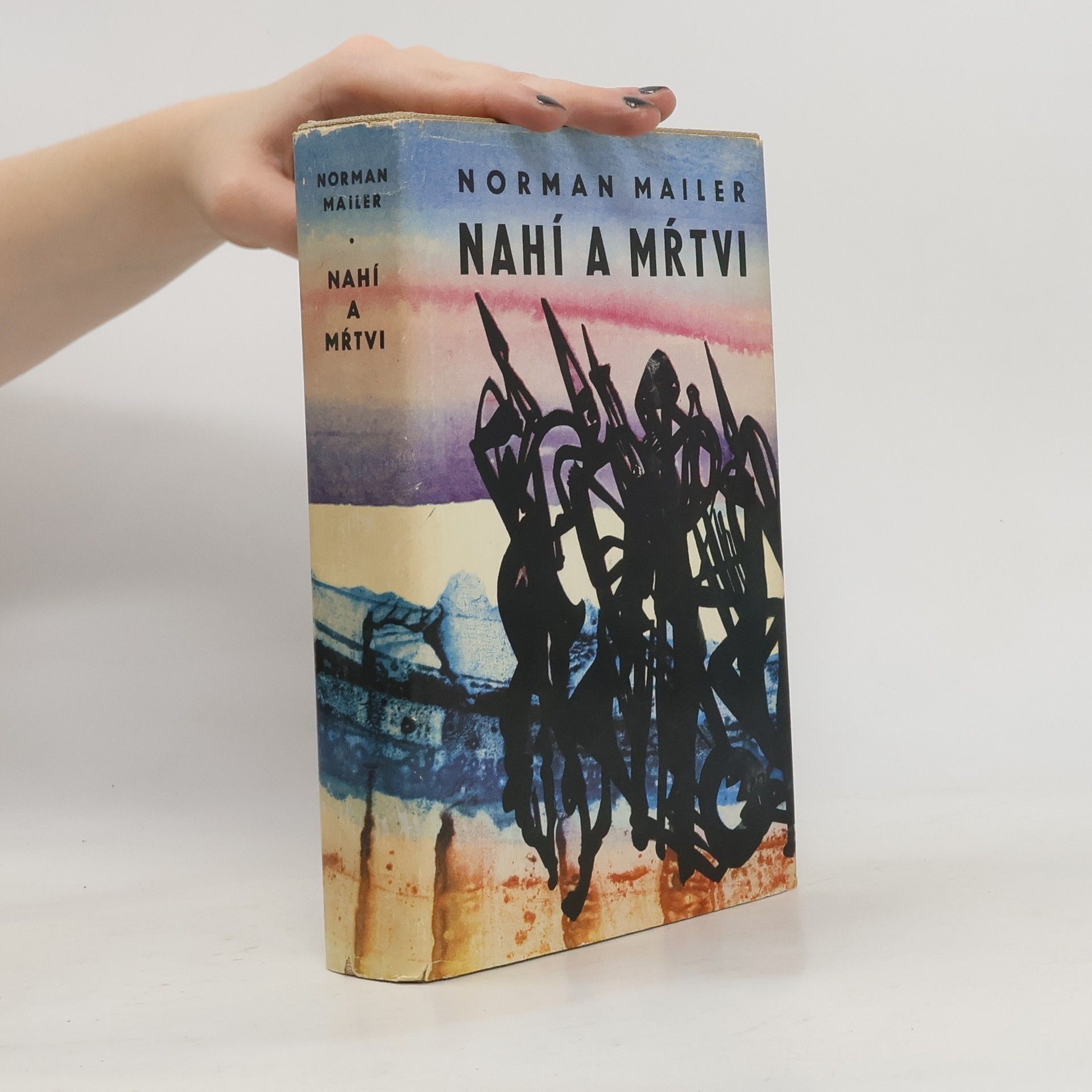 Norman Mailer Nahí a mŕtvi