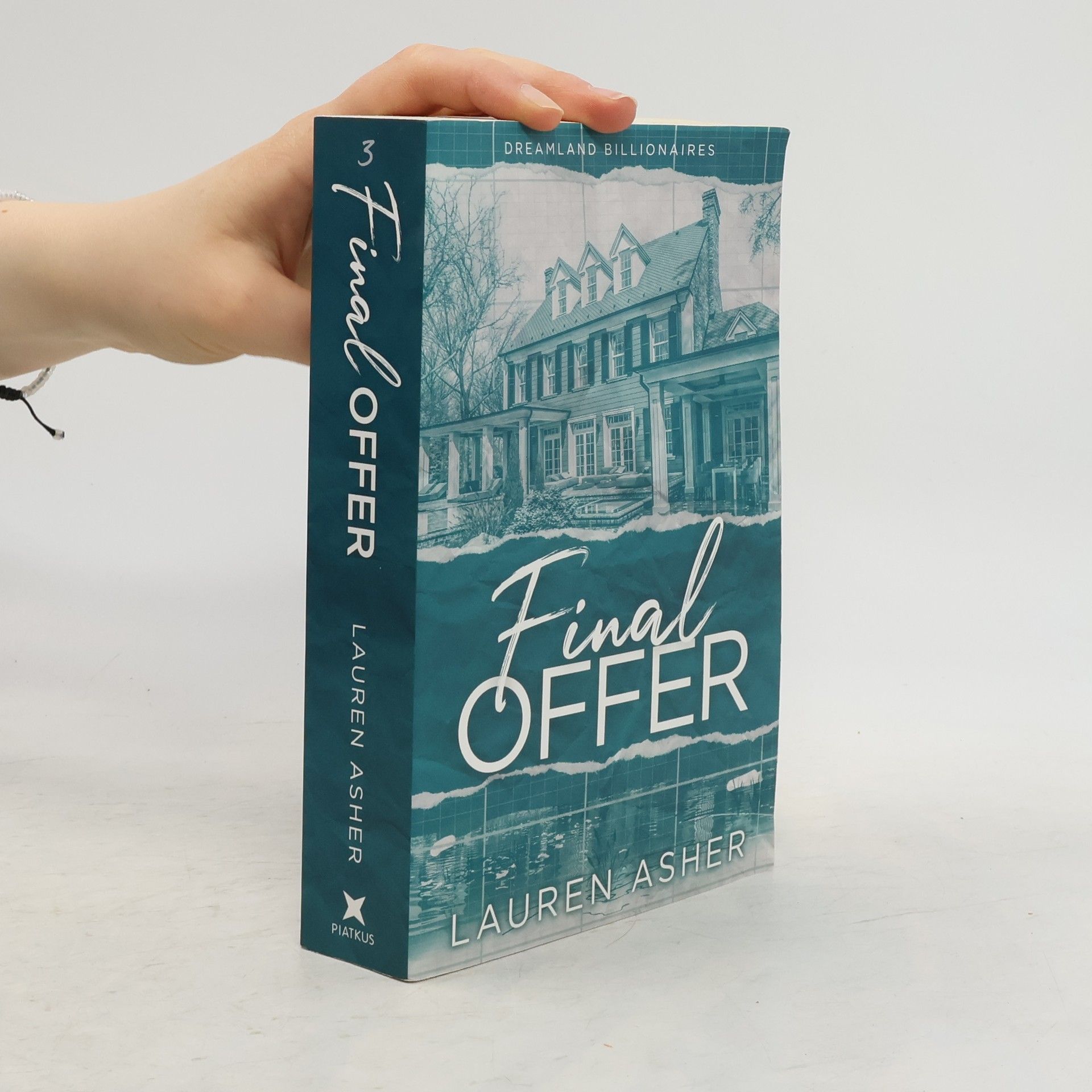 Lauren Asher Dreamland Billionaires. Final Offer