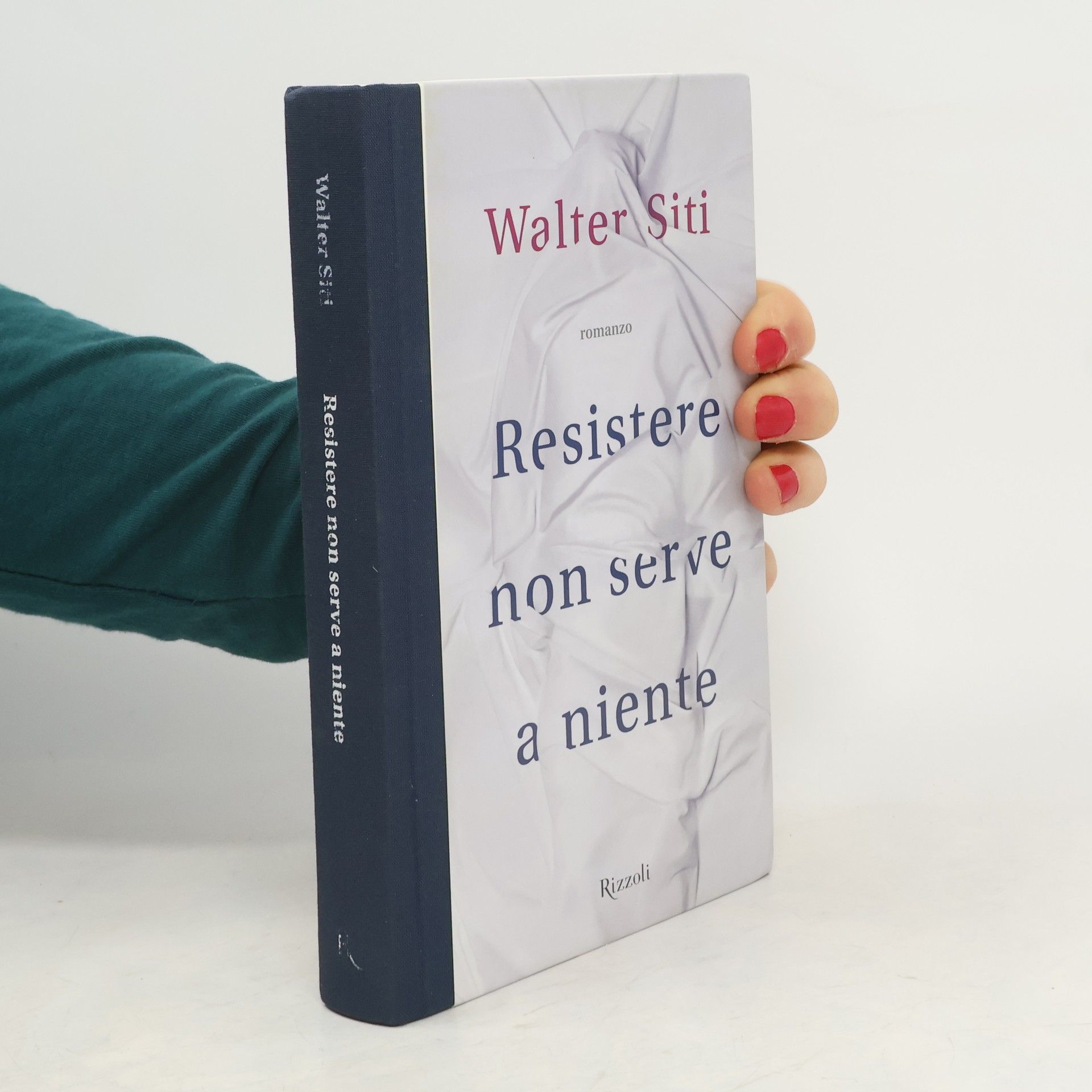 Walter Siti Resistere non serve a niente