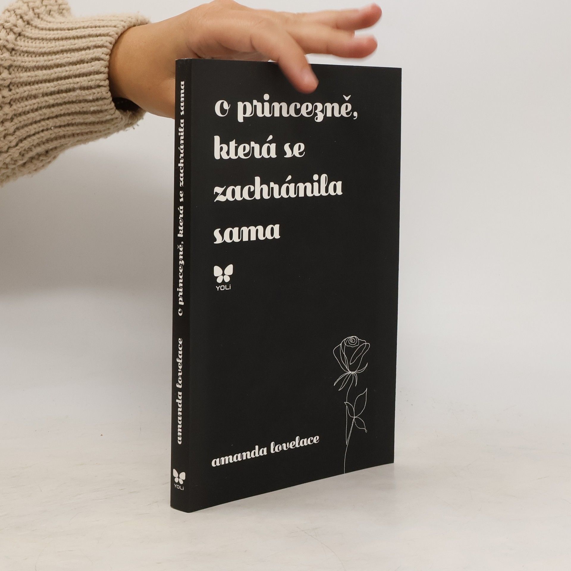 Amanda Lovelace O princezně, která se zachránila sama
