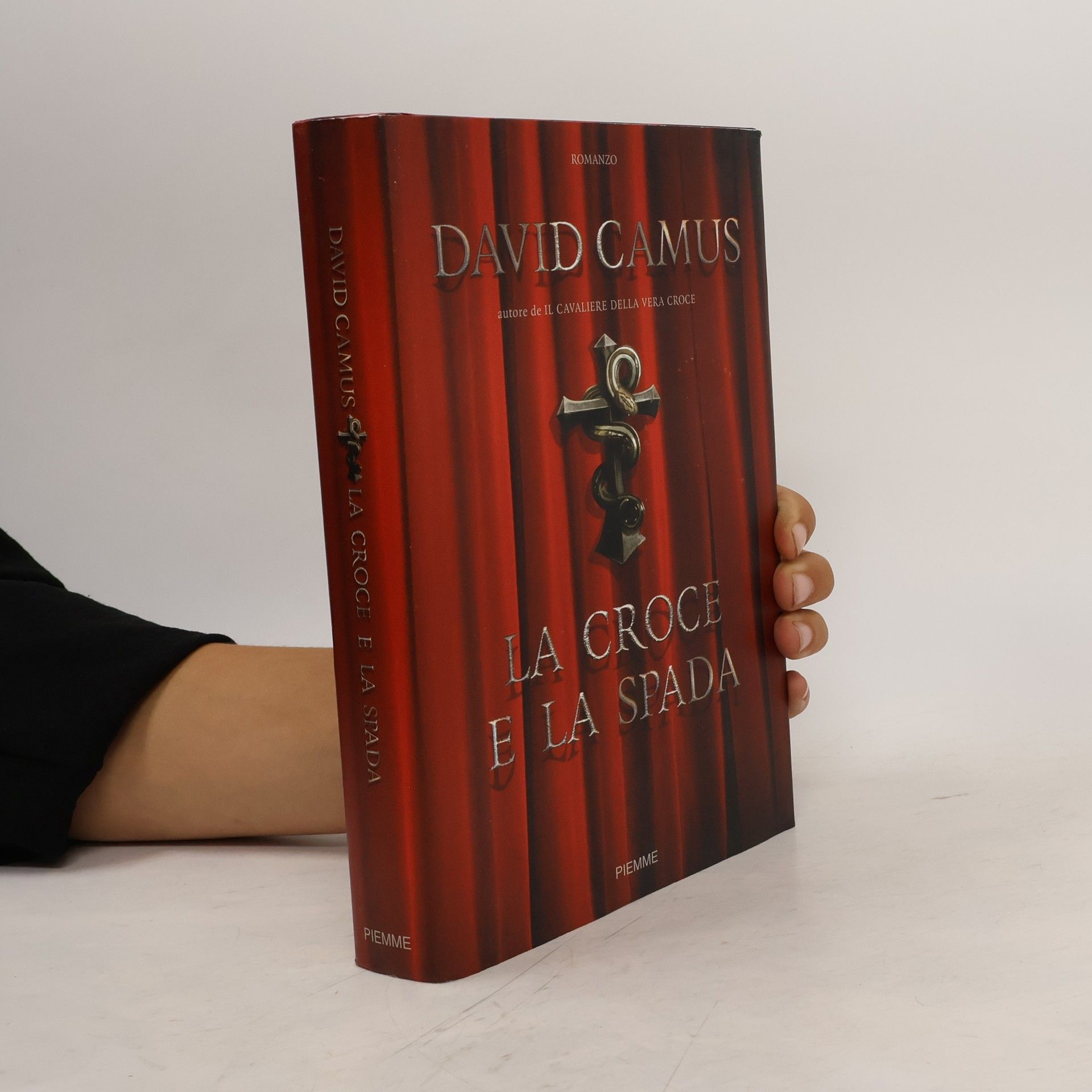 David Camus La croce e la spada