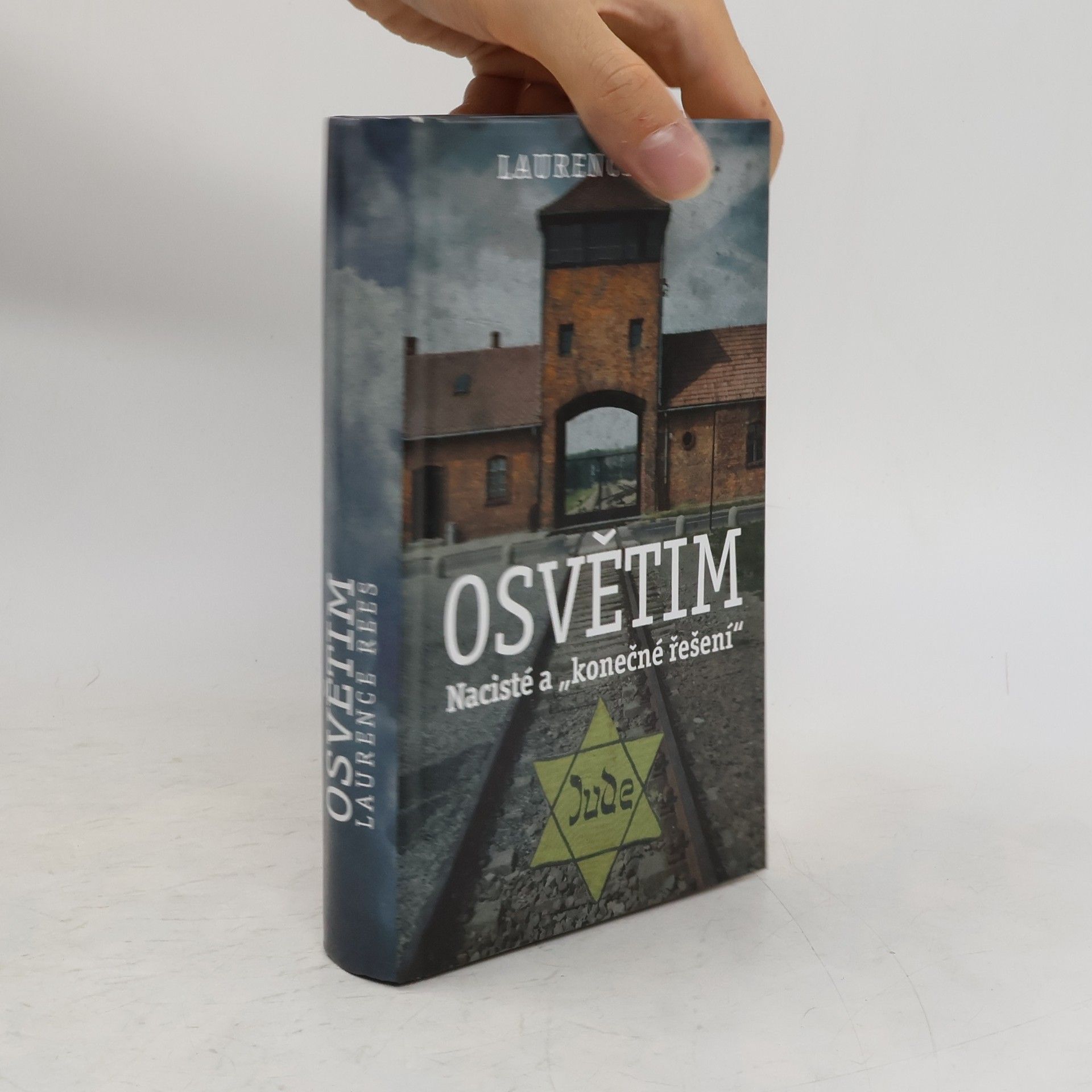 Laurence Rees Osvětim