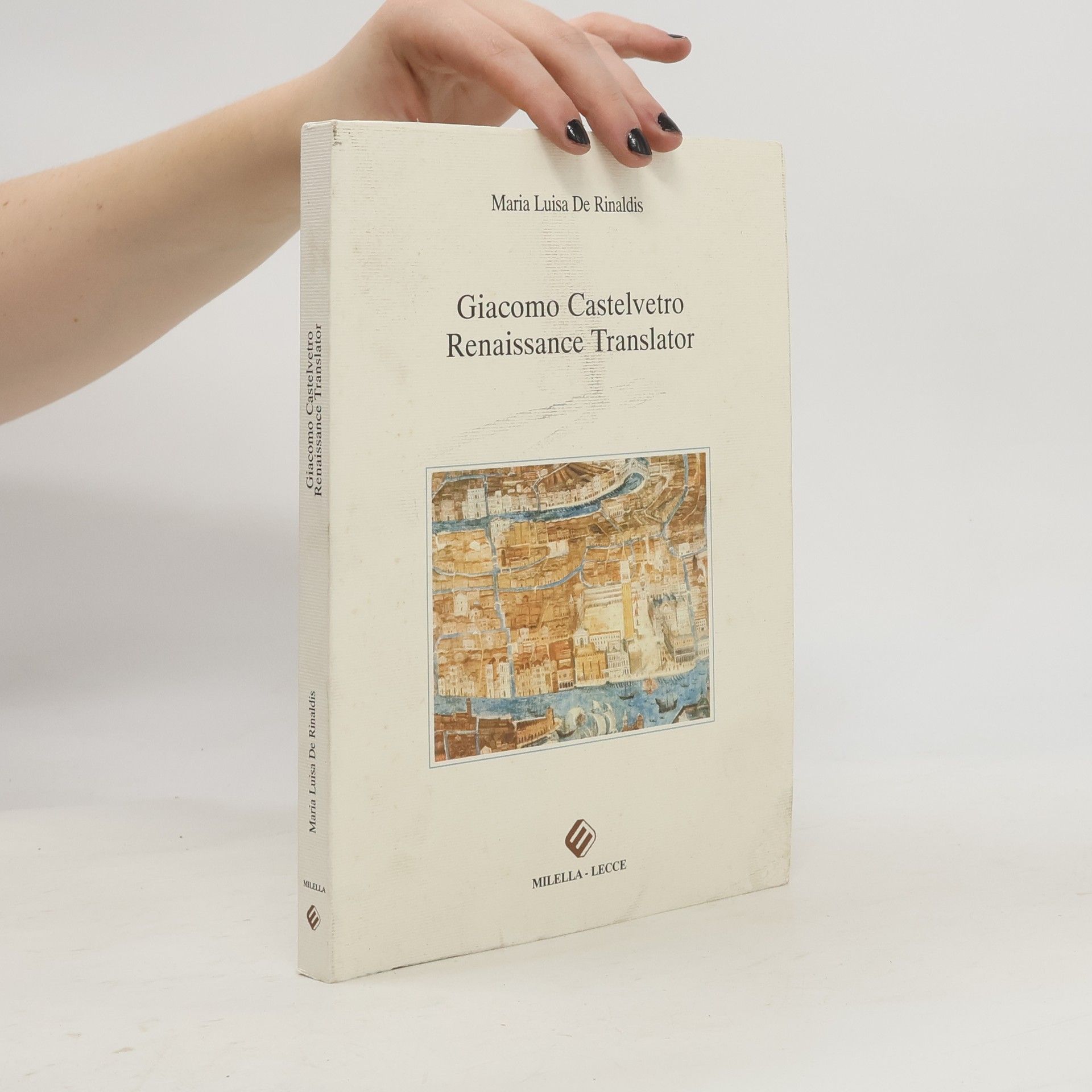 Maria Luisa De Rinaldis Giacomo Castelvetro, Renaissance Translator