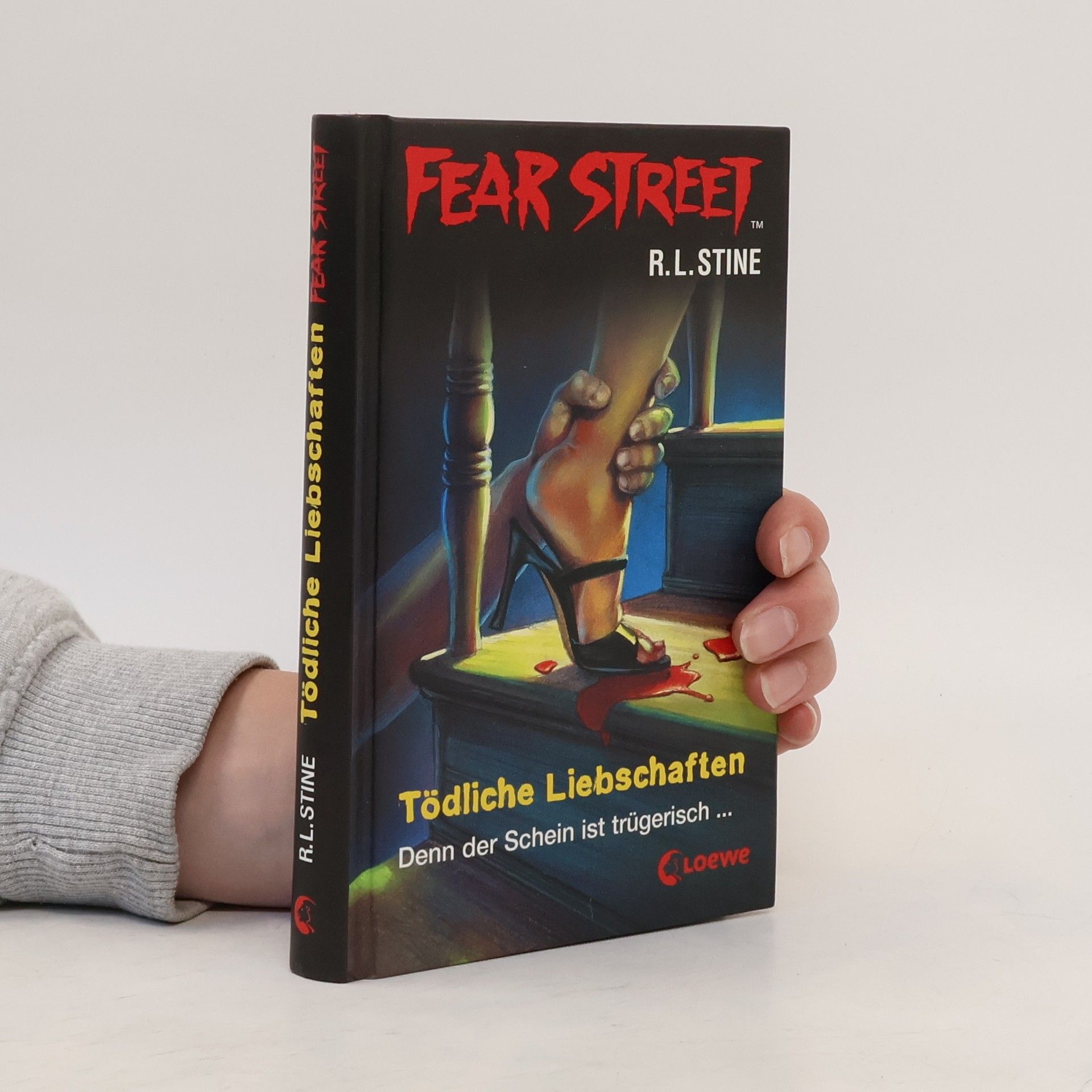 R. L. Stine Fear Street - Tödliche Liebschaften.