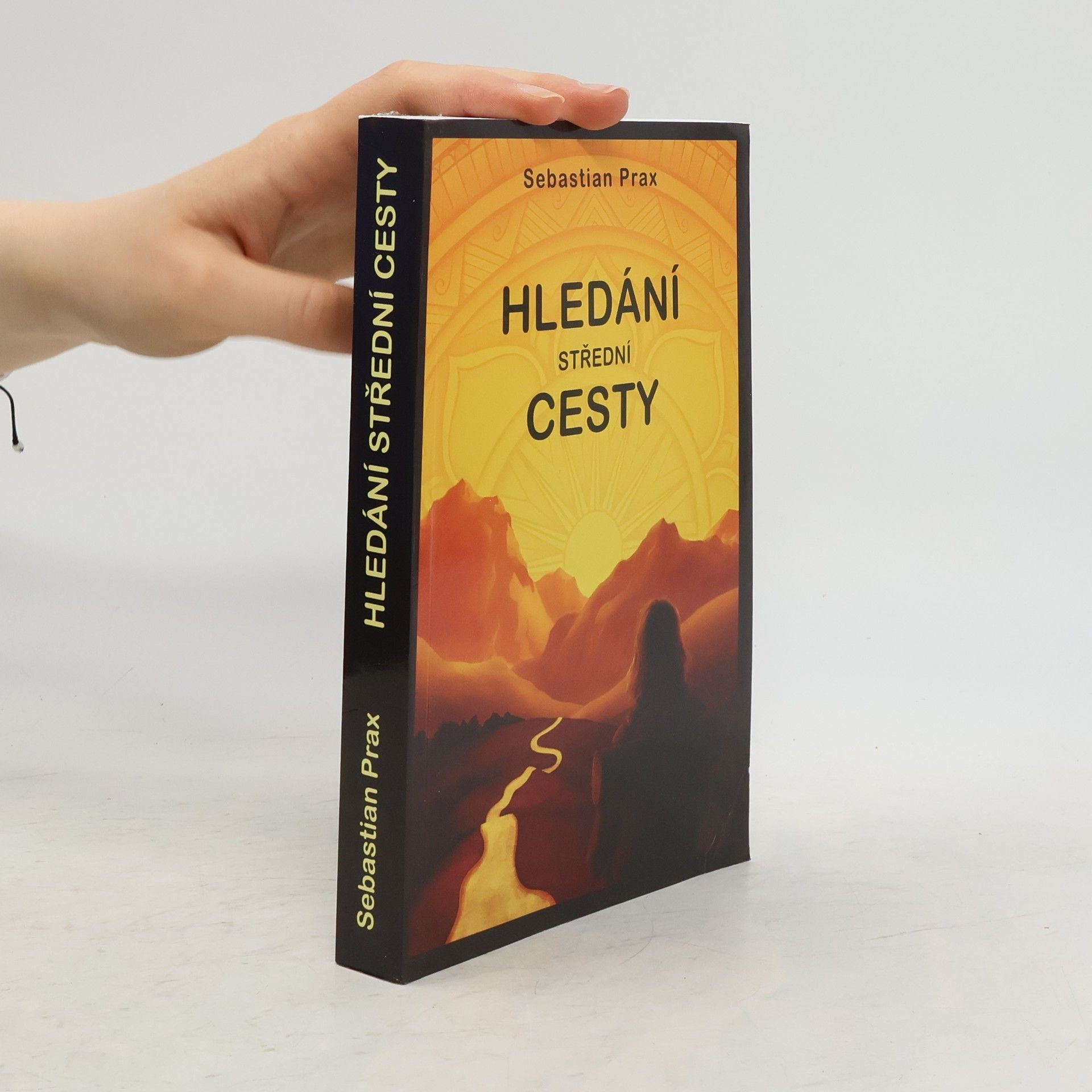 Sebastian Prax Hledání střední cesty