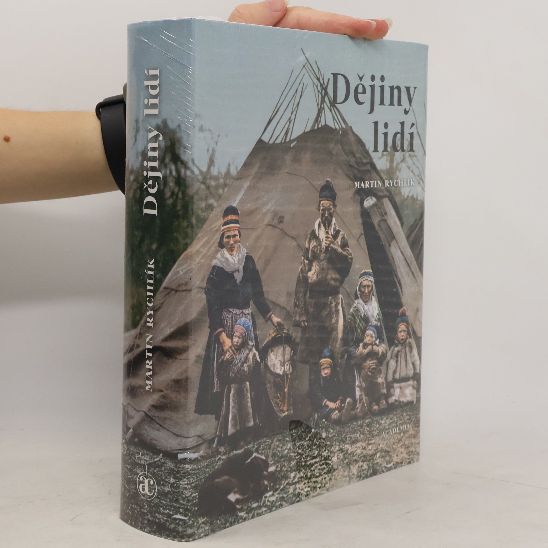 Martin Rychlík Dějiny lidí : pestrost lidstva v 73 kapitolách