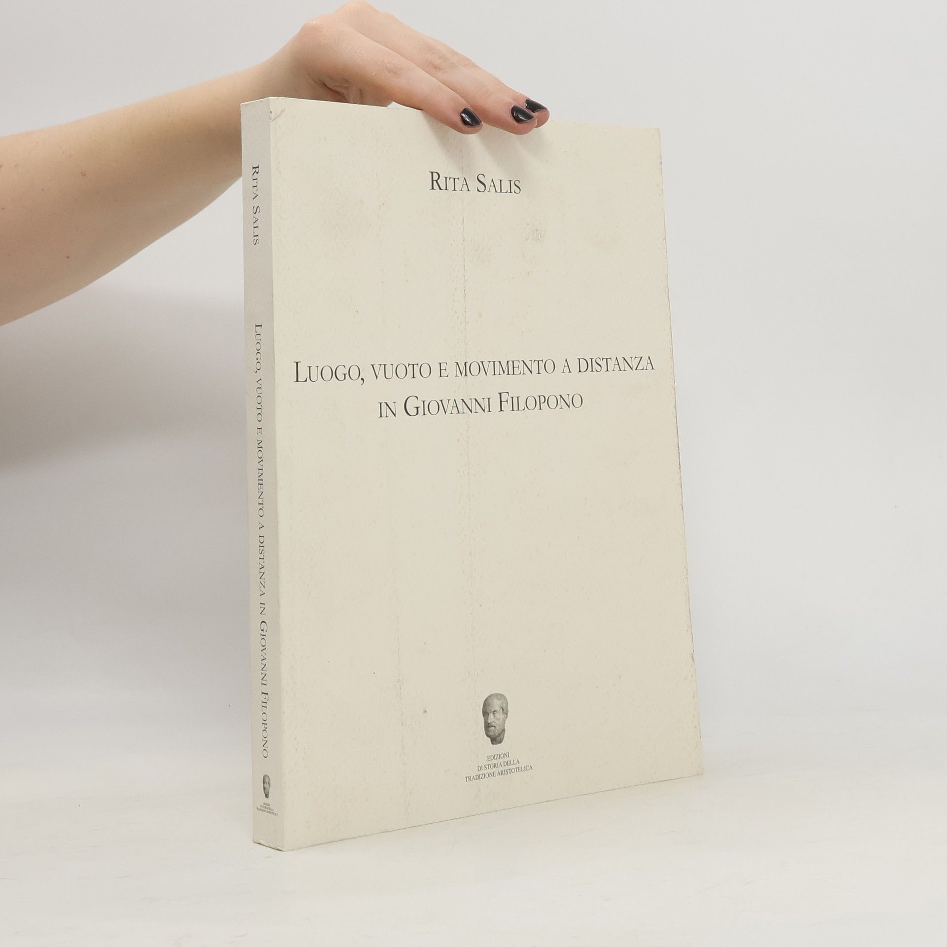 Rita Salis Luogo, vuoto e movimento a distanza in Giovanni Filopono