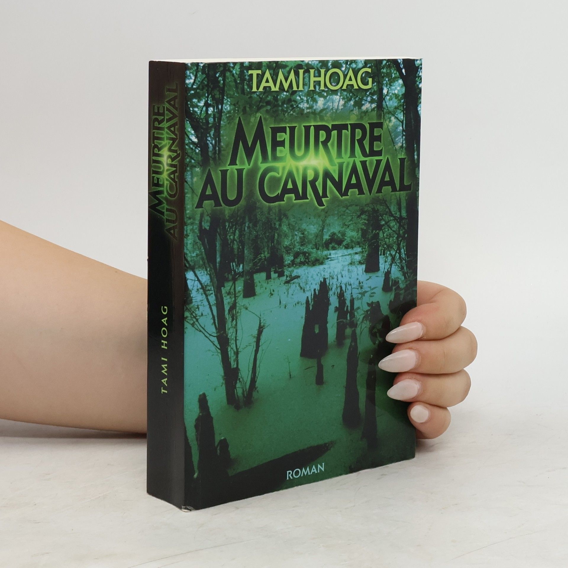 Tami Hoag Meurtre au carnaval
