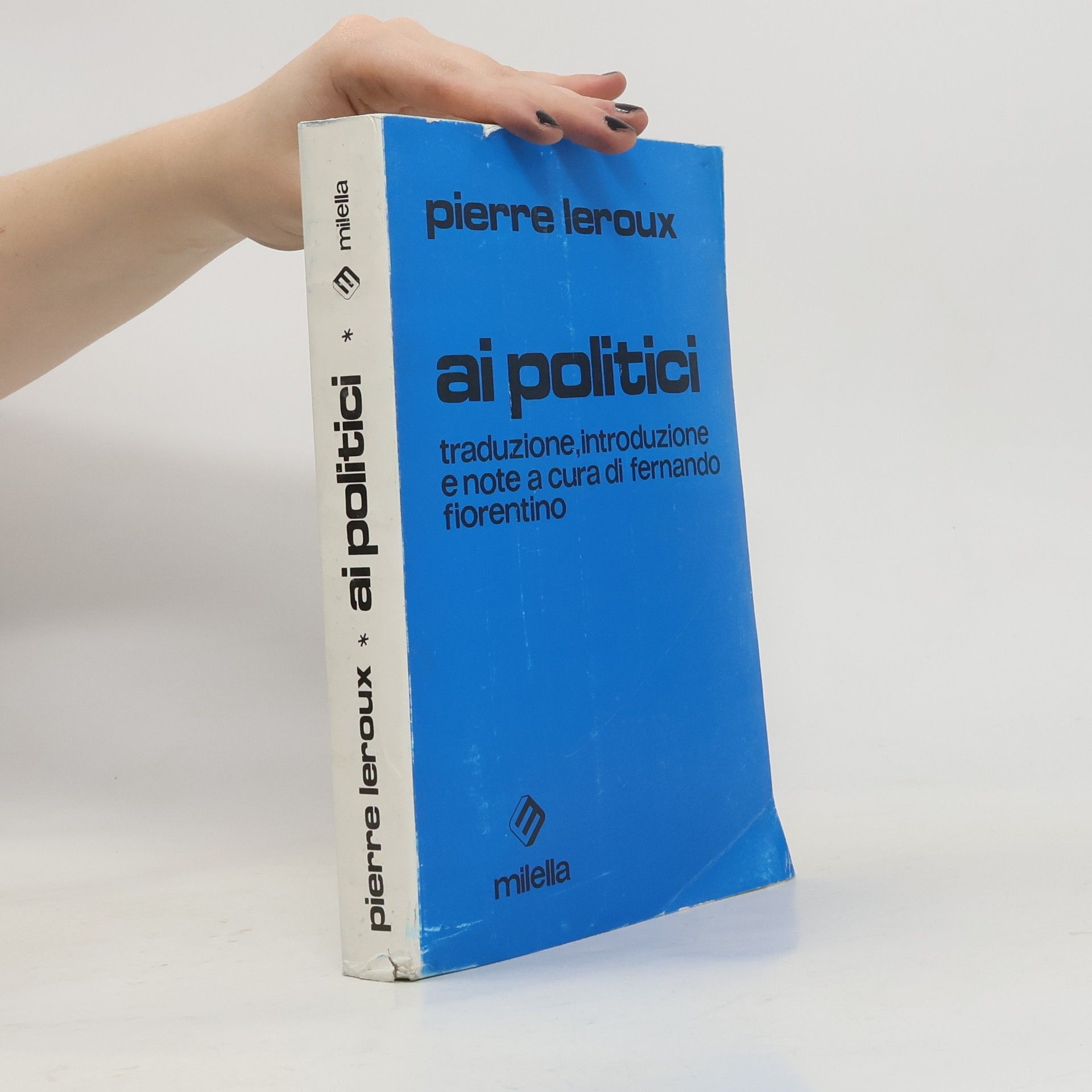 Pierre Leroux Ai politici