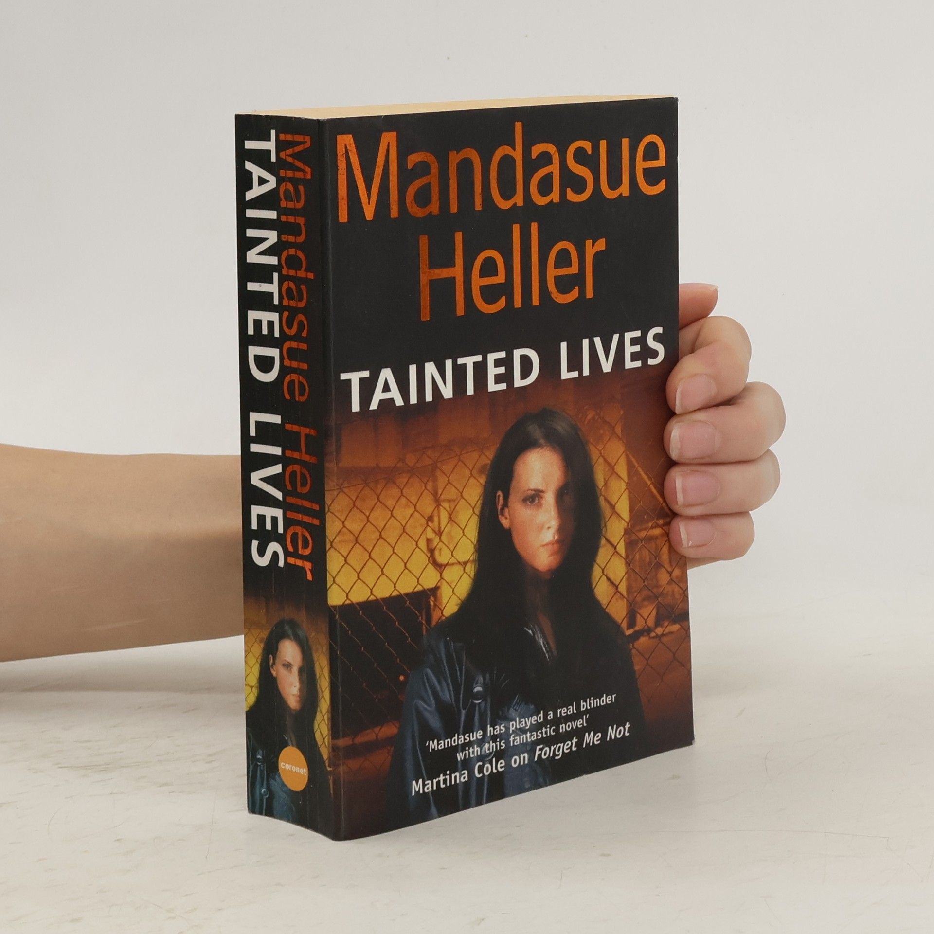 Mandasue Heller Tainted Lives
