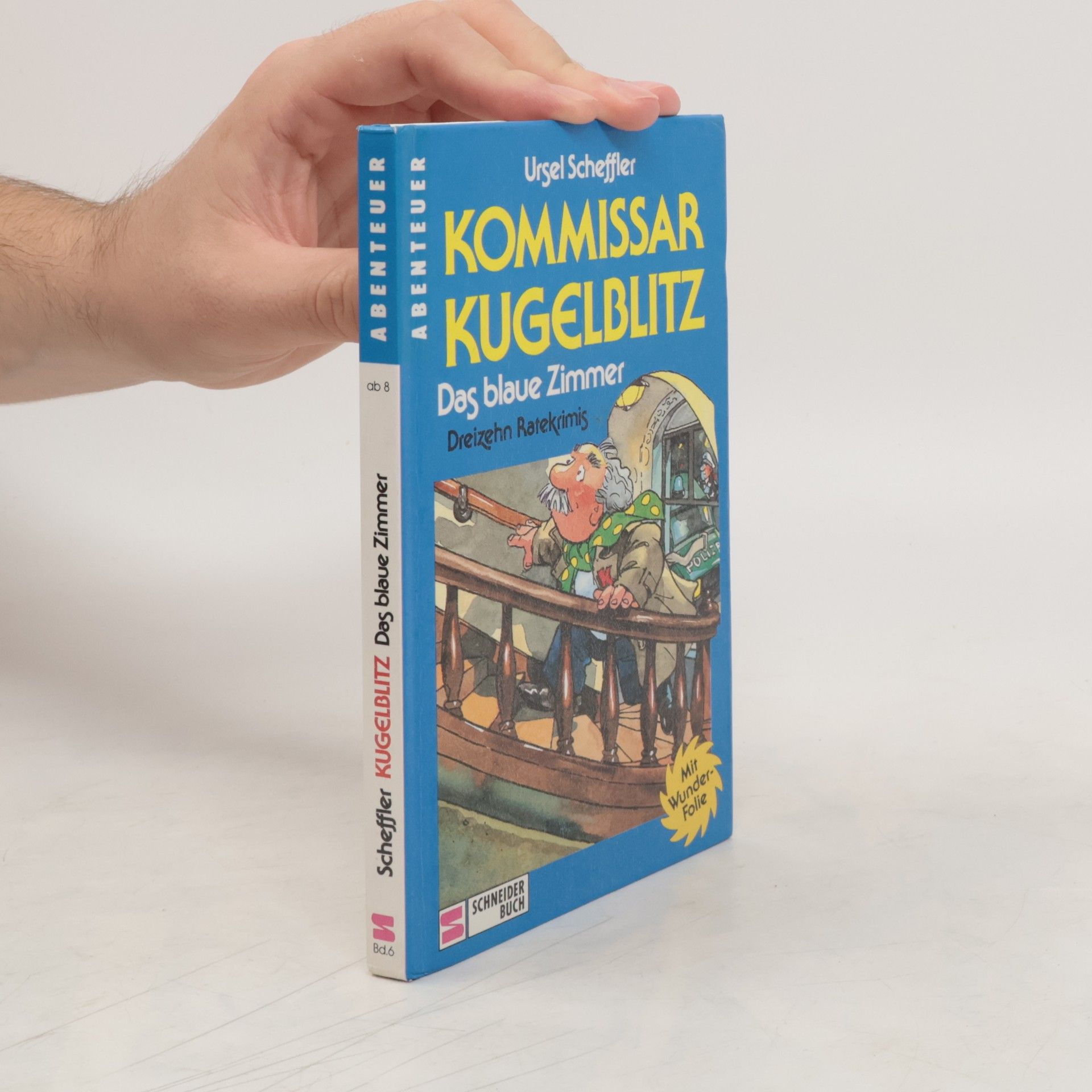 Ursel Scheffler Kommissar Kugelblitz. Das blaue Zimmer