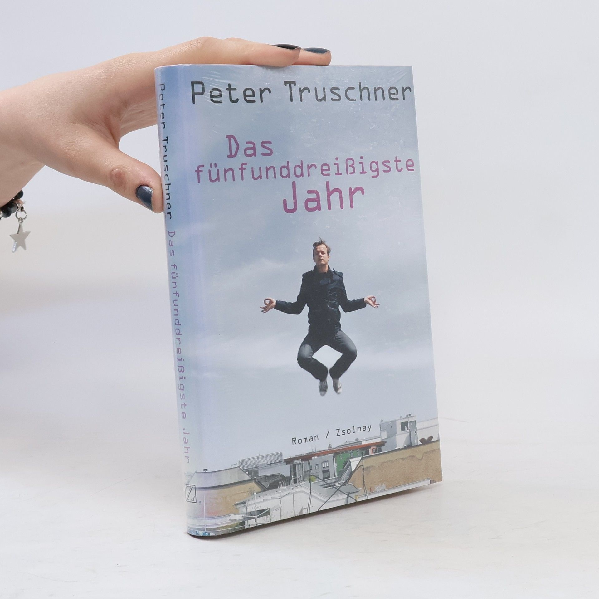Peter Truschner Das fünfunddreißigste Jahr