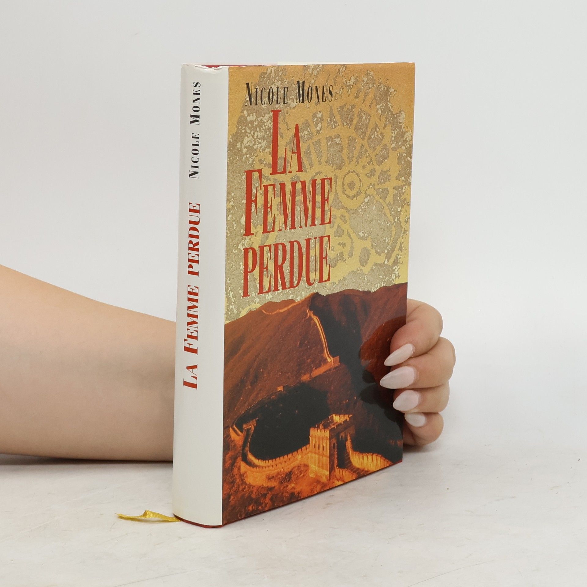 Nicole Mones La Femme perdue