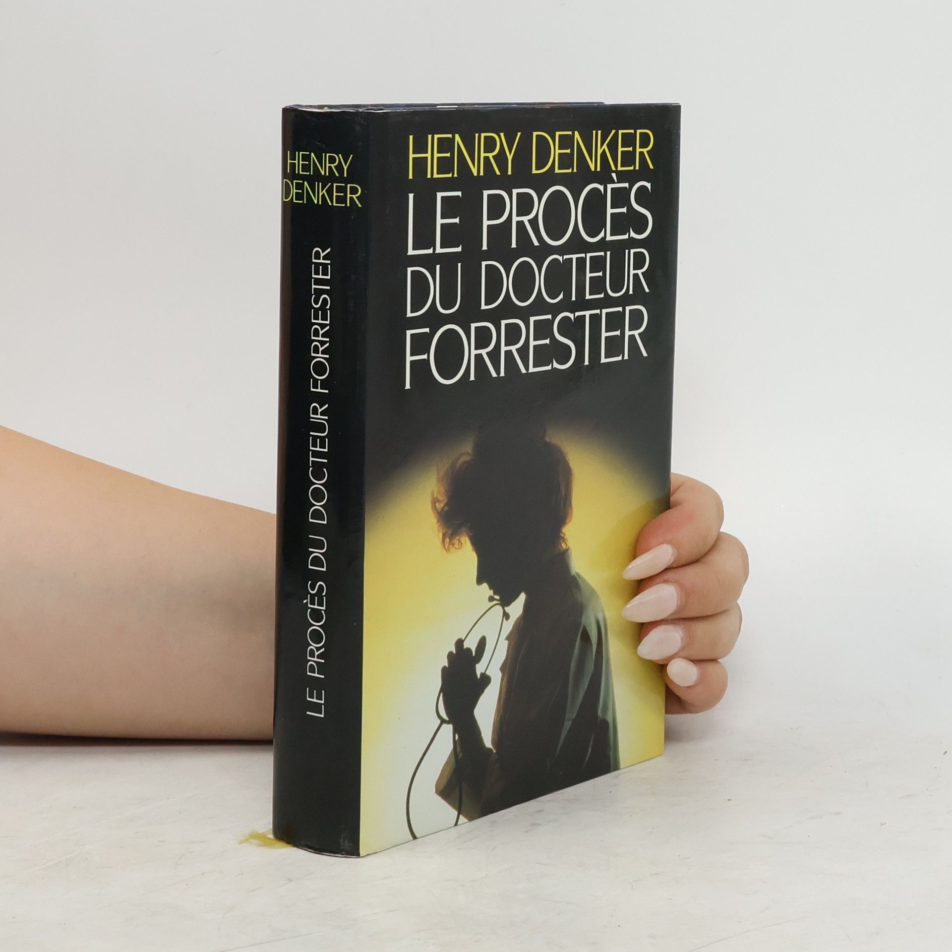 Henry Denker Le procès du Dr Forrester