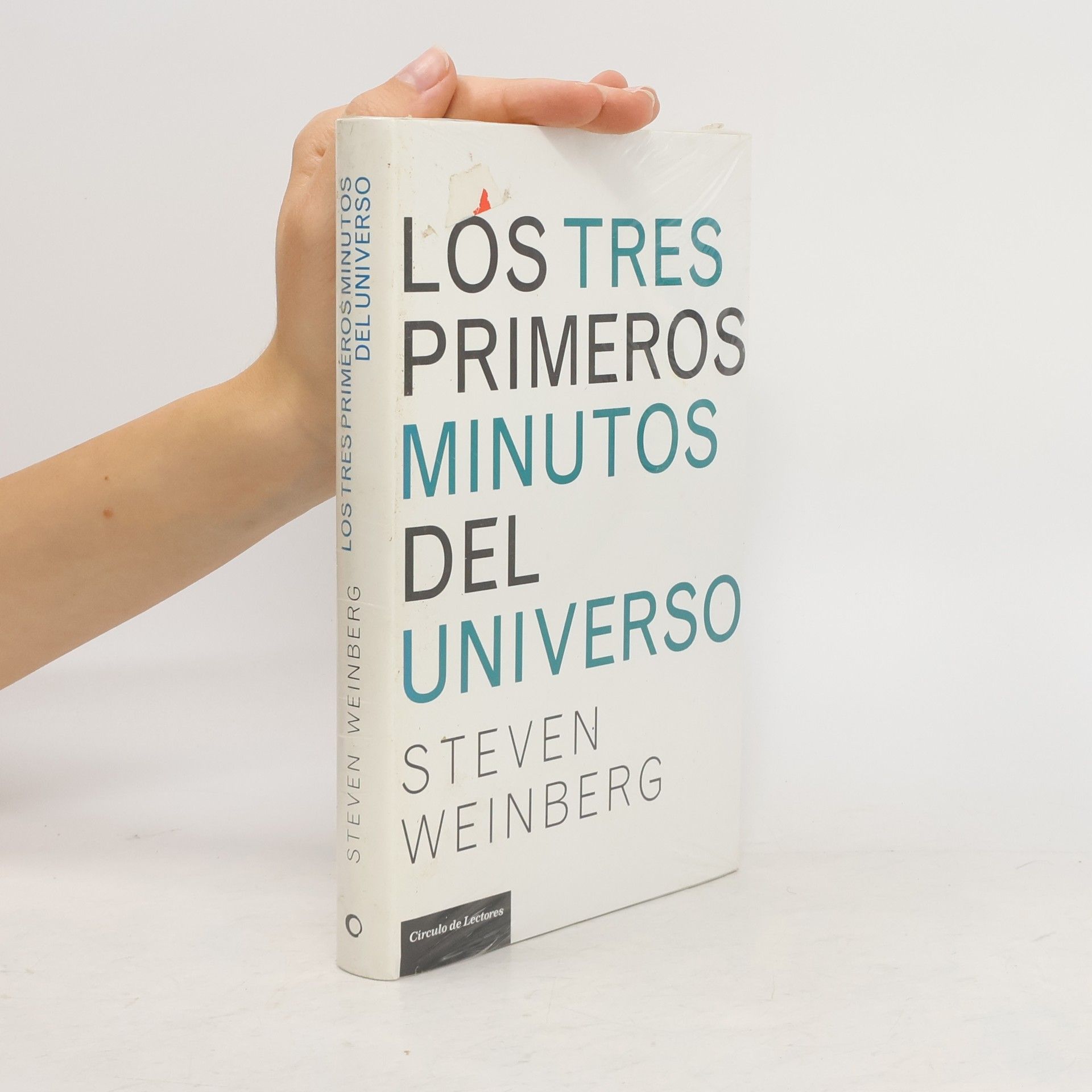 Steven Weinberg Los tres primeros minutos del Universo