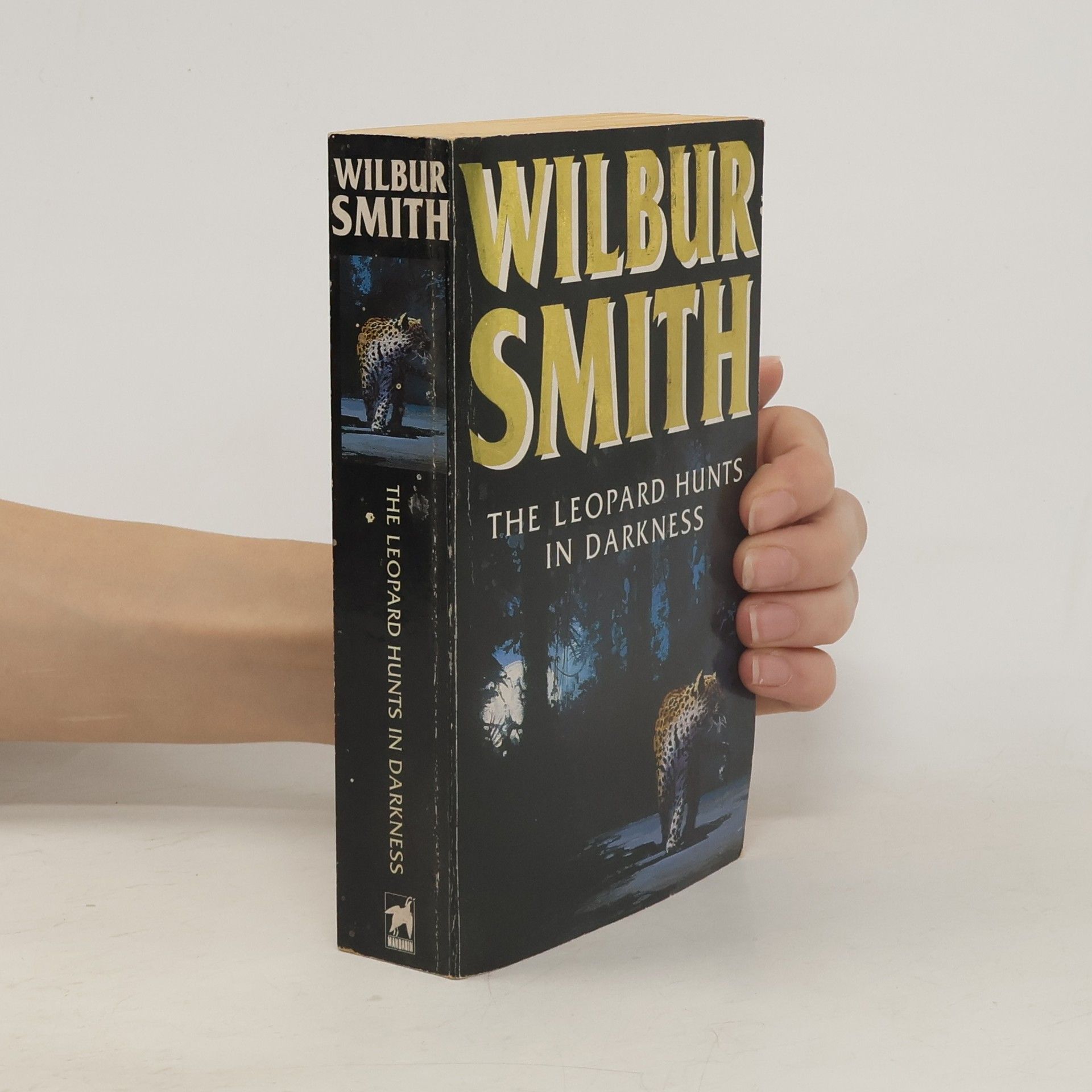 Wilbur A. Smith The Leopard Hunts in Darkness
