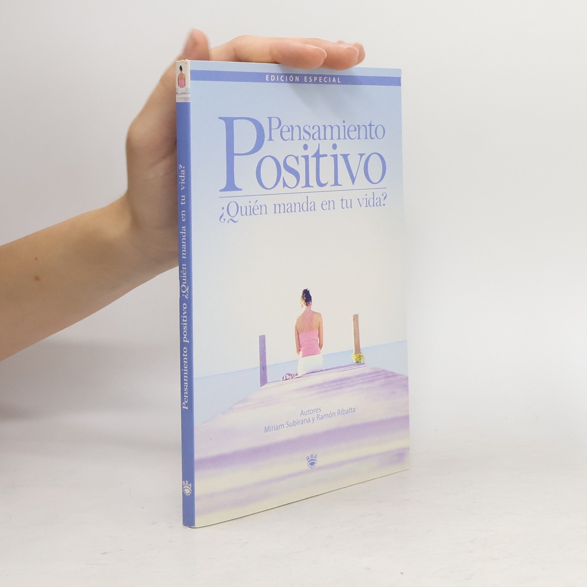 Miriam Subirana Pensamiento Positivo