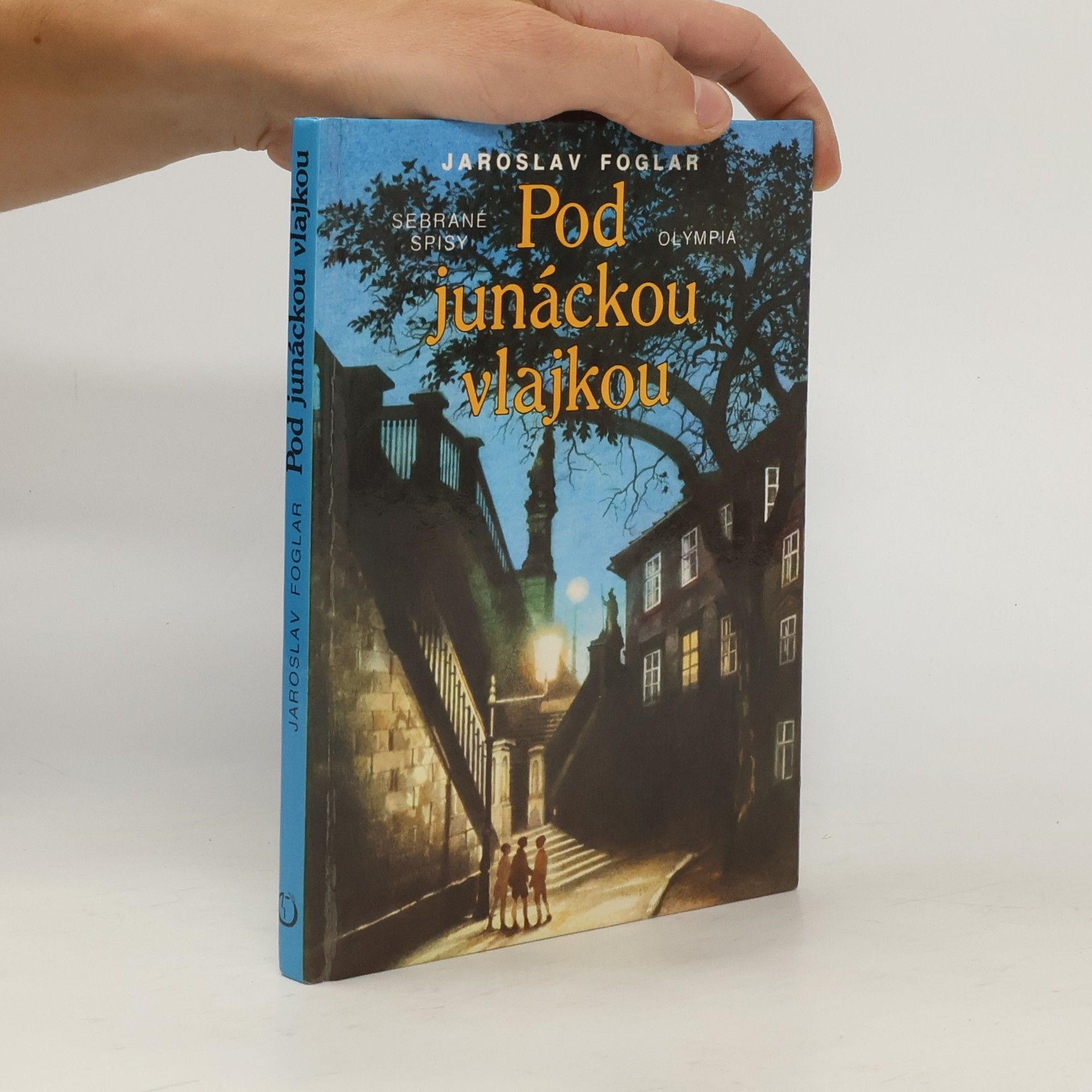 Jaroslav Foglar Pod junáckou vlajkou