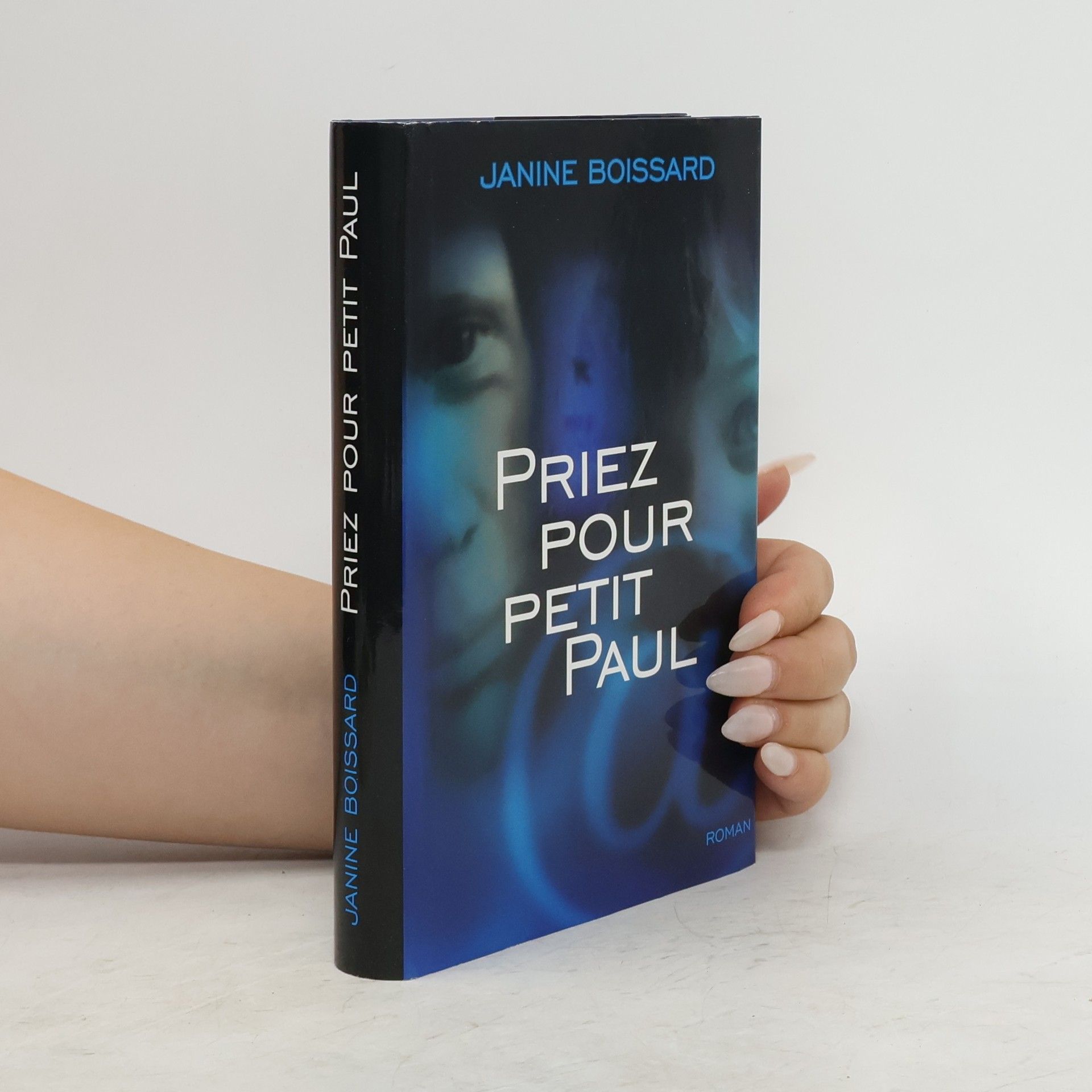 Janine Boissard Priez pour petit Paul