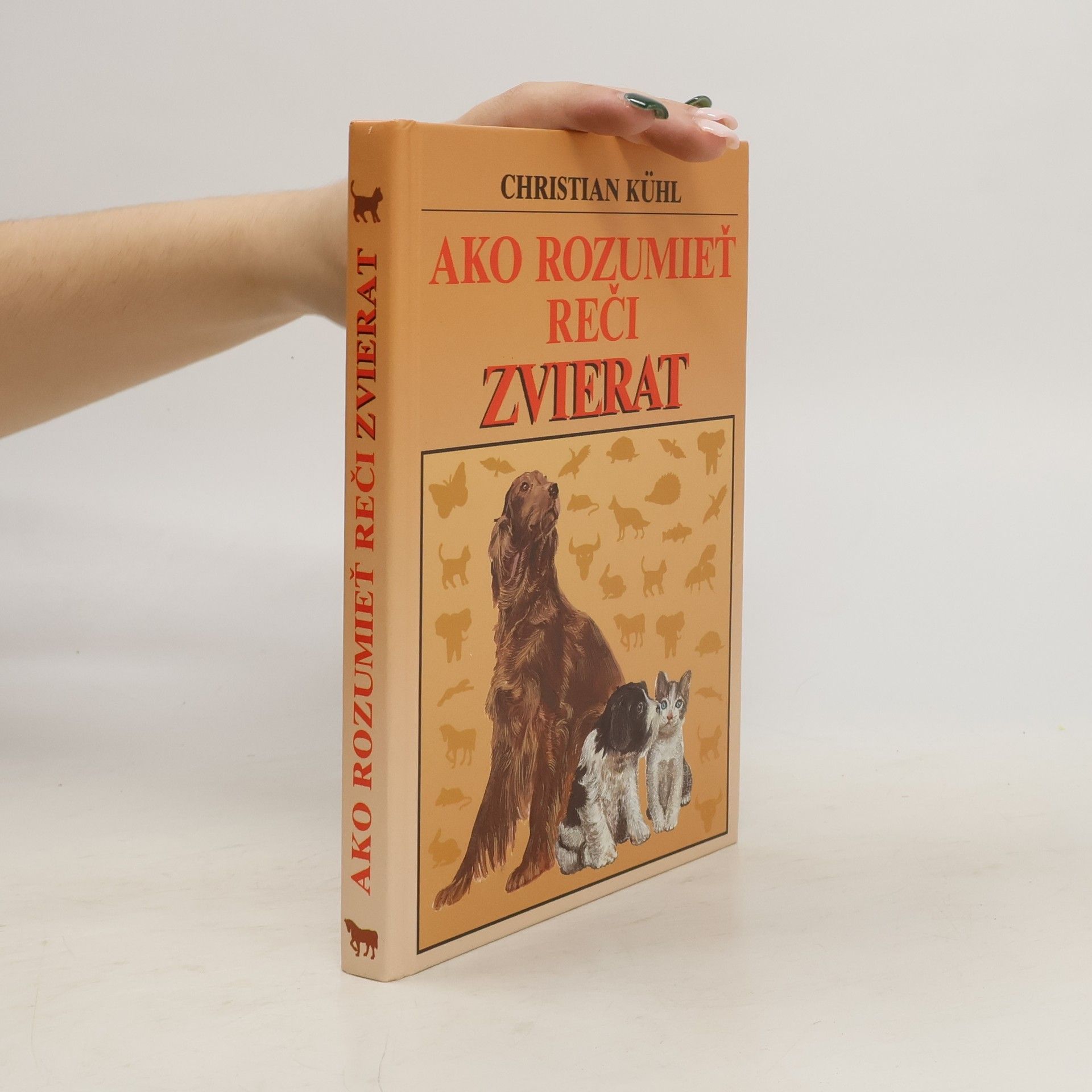 Christian Kühl Ako rozumieť reči zvierat