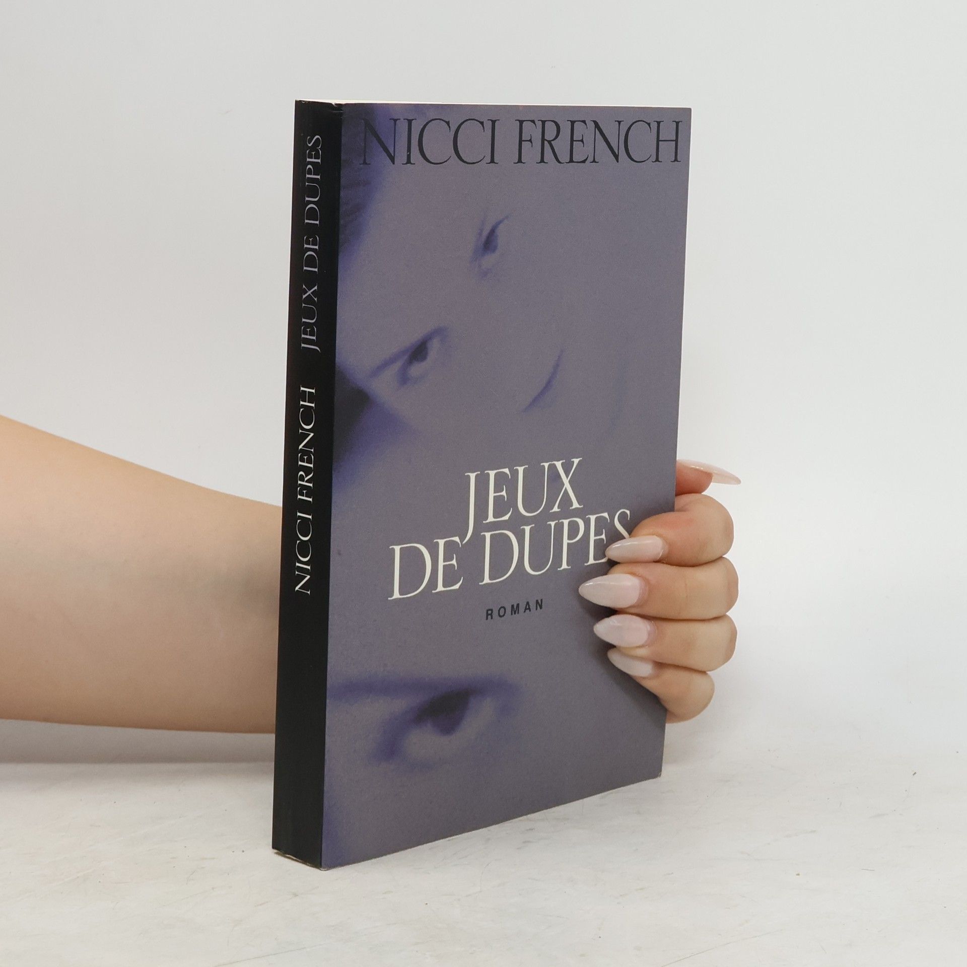 Nicci French Jeux de Dupes