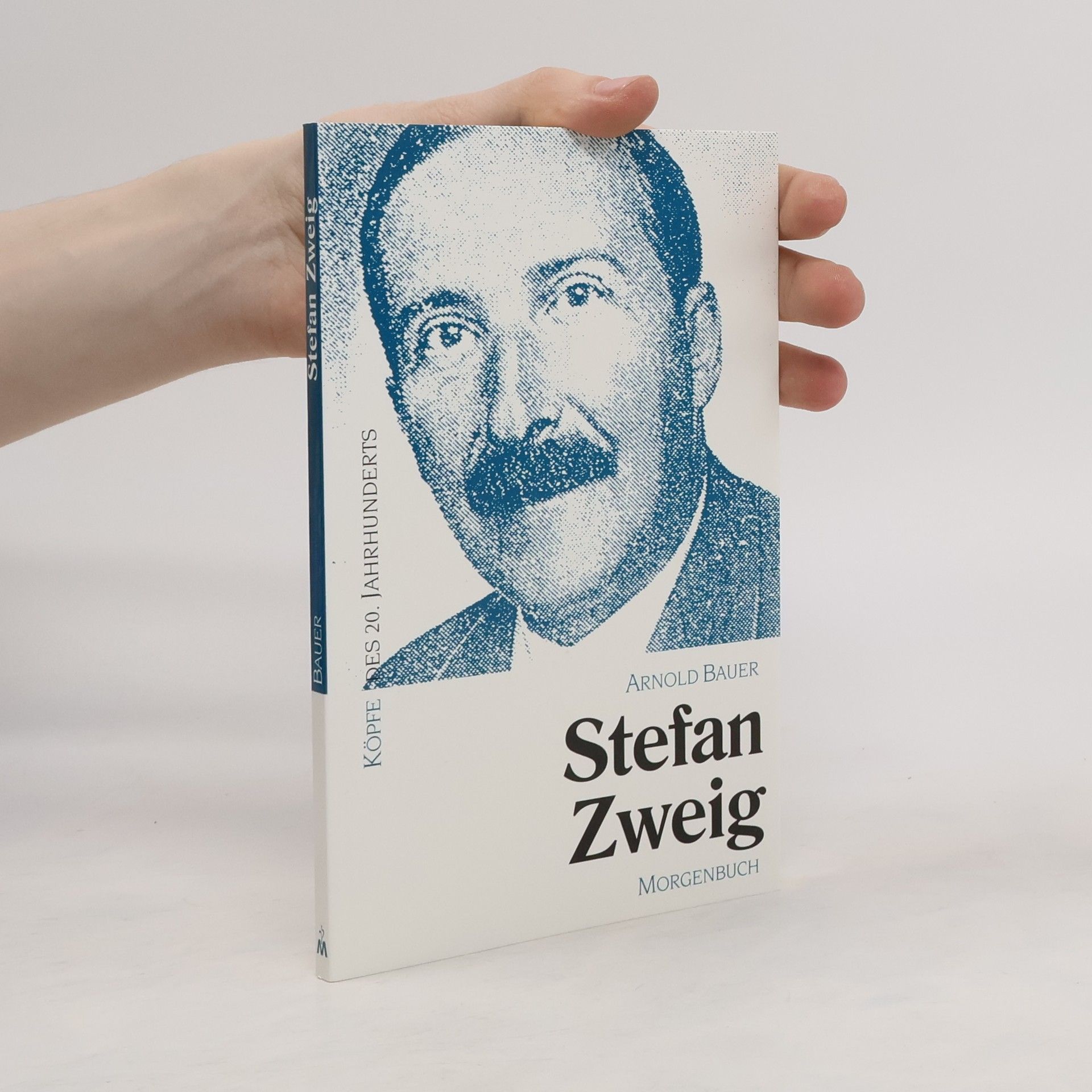 Arnold Bauer Stefan Zweig