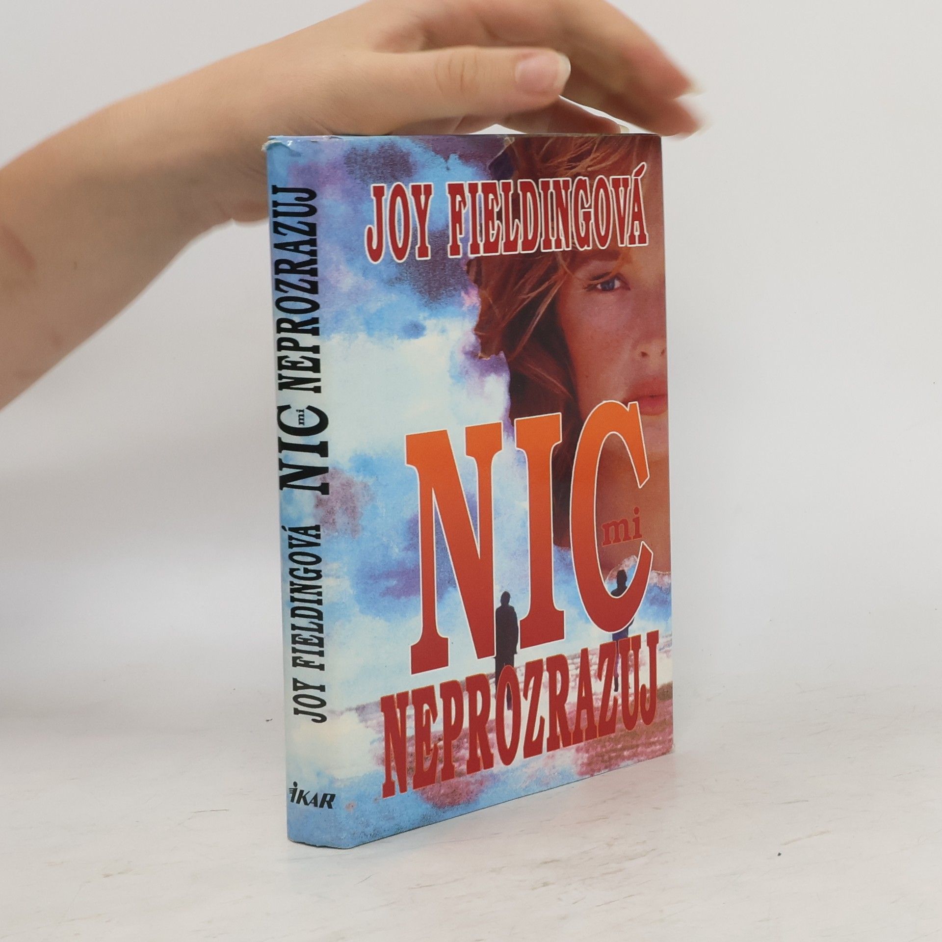 Joy Fielding Nic mi neprozrazuj