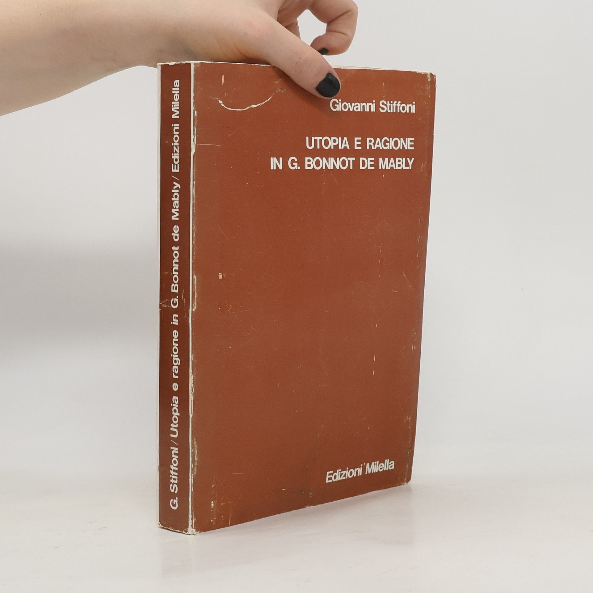Giovanni Stiffoni Utopia e Ragione in G. Bonnot de Mably