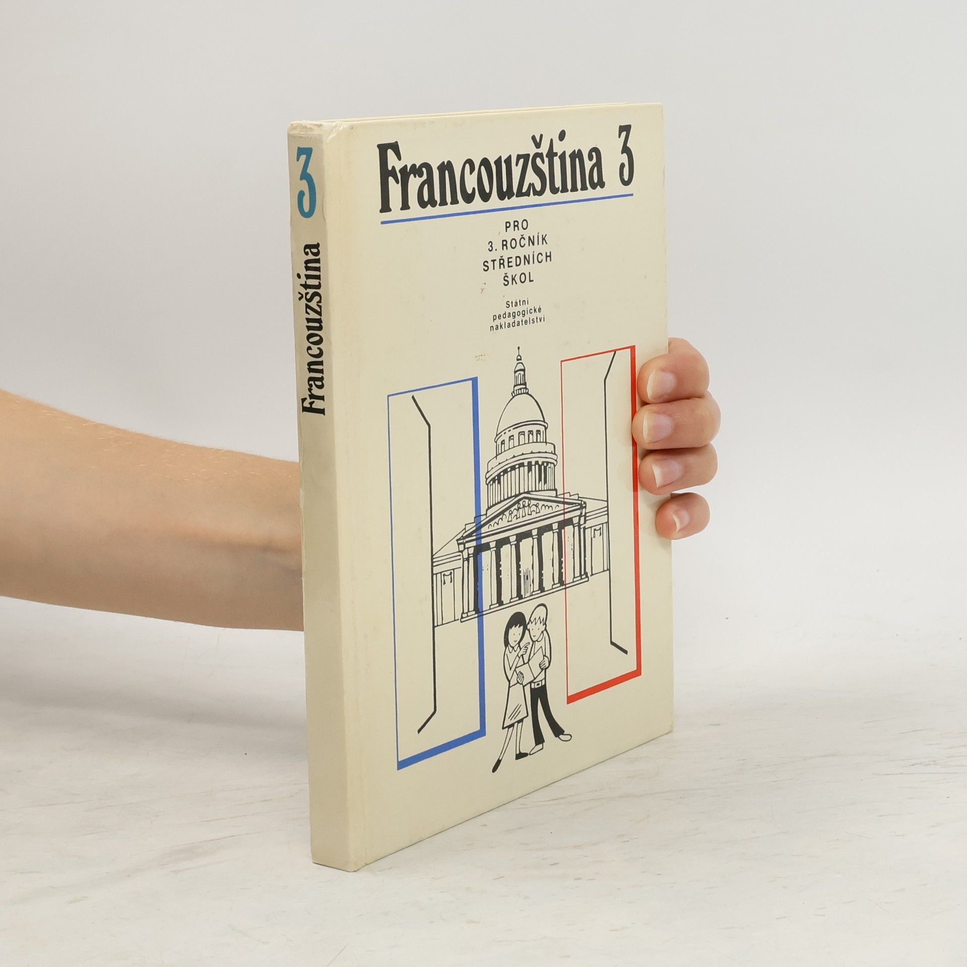 kolektiv Francouzština pro 3. ročník středních škol