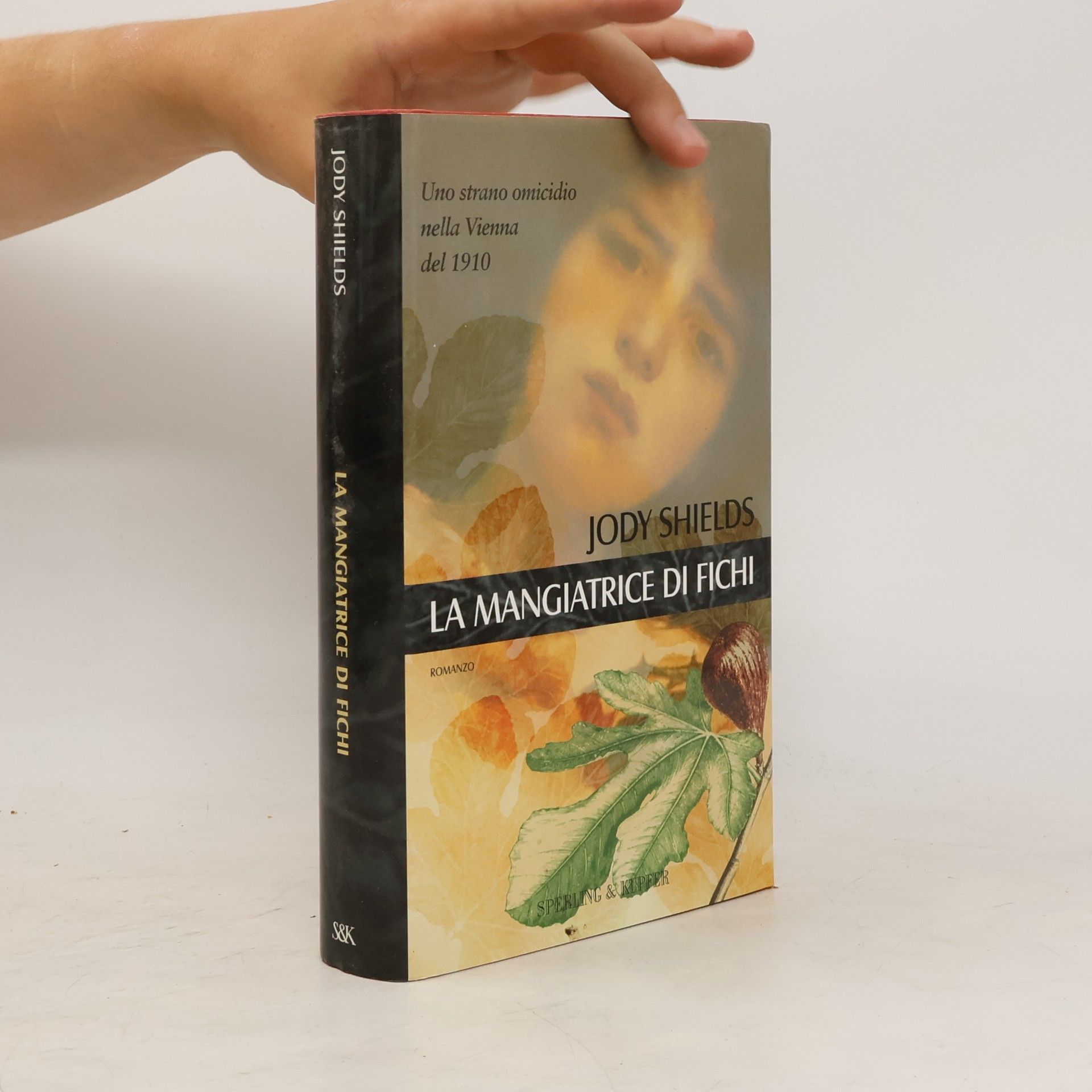 Jody Shields La mangiatrice di fichi