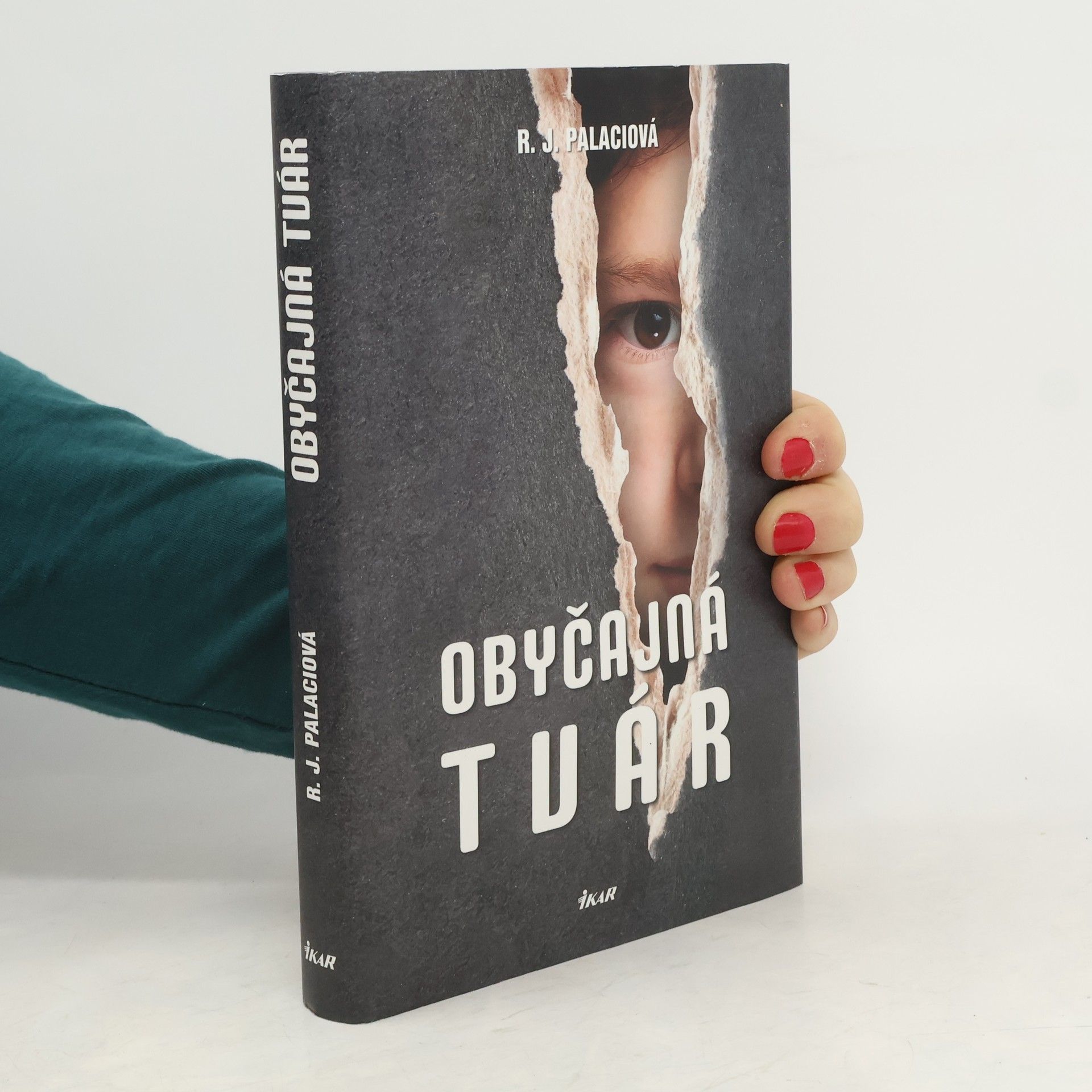 Raquel J. Palacio Obyčajná tvár