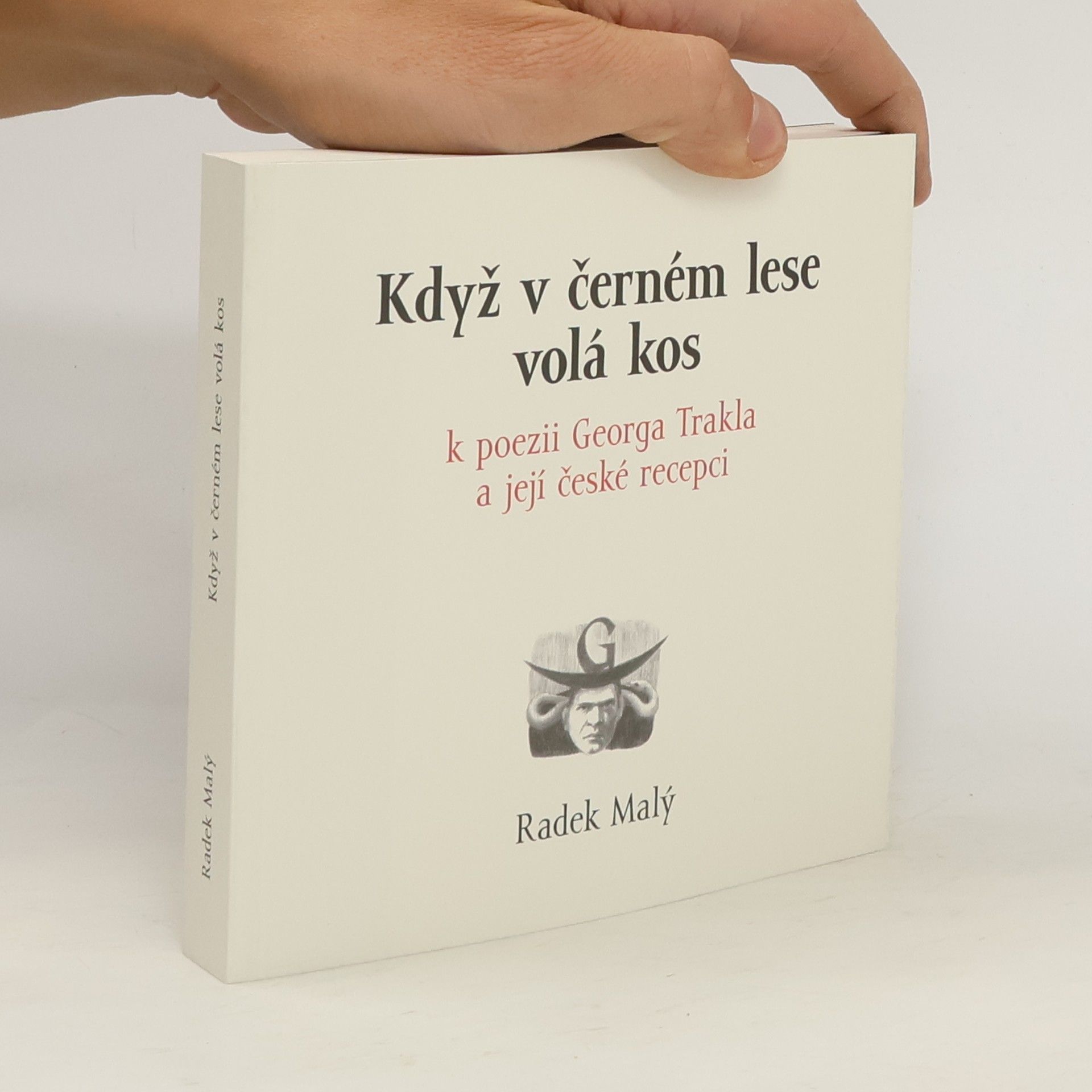 Radek Malý Když v černém lese volá kos