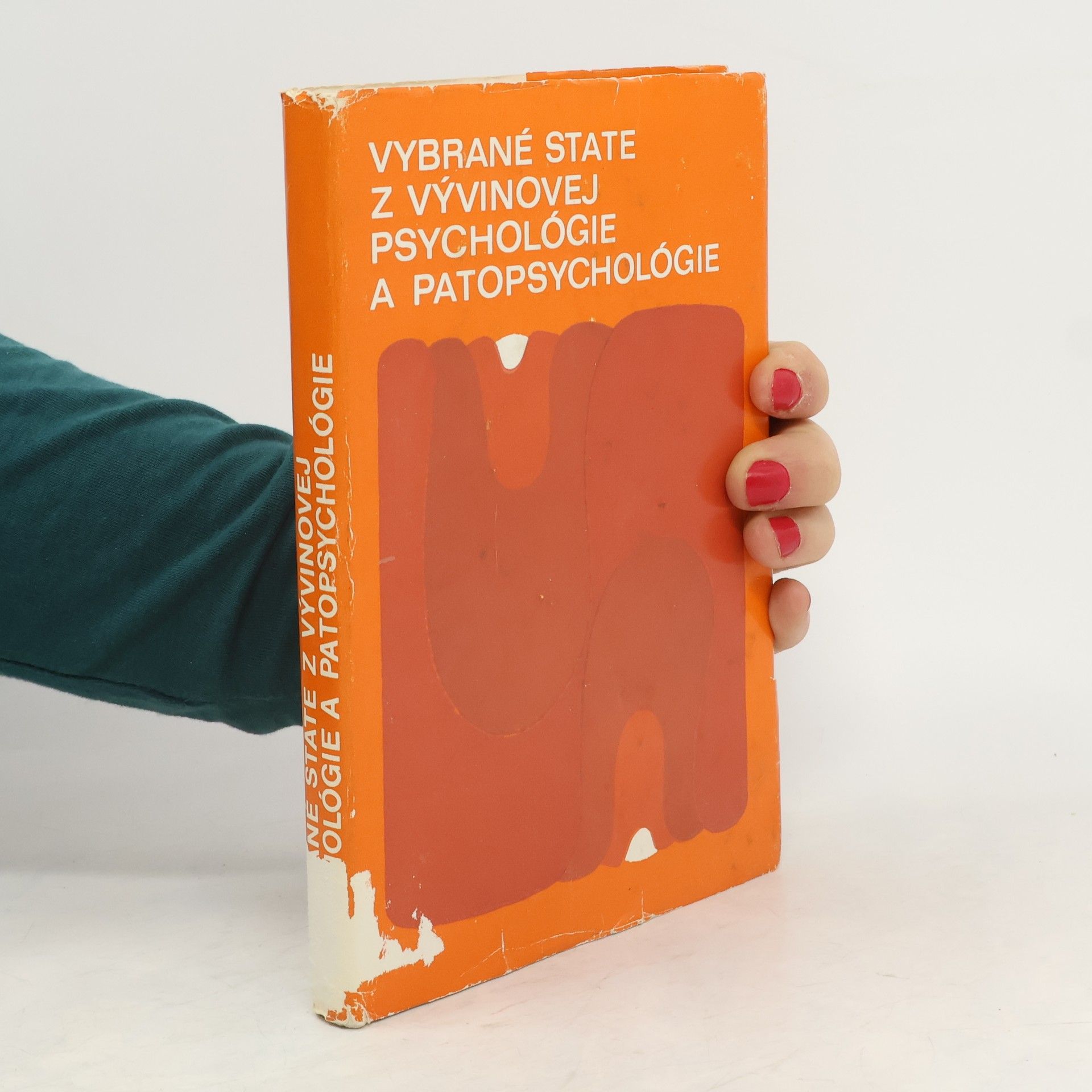 kolektiv Vybrané state z vývinovej psychológie a patopsychológie