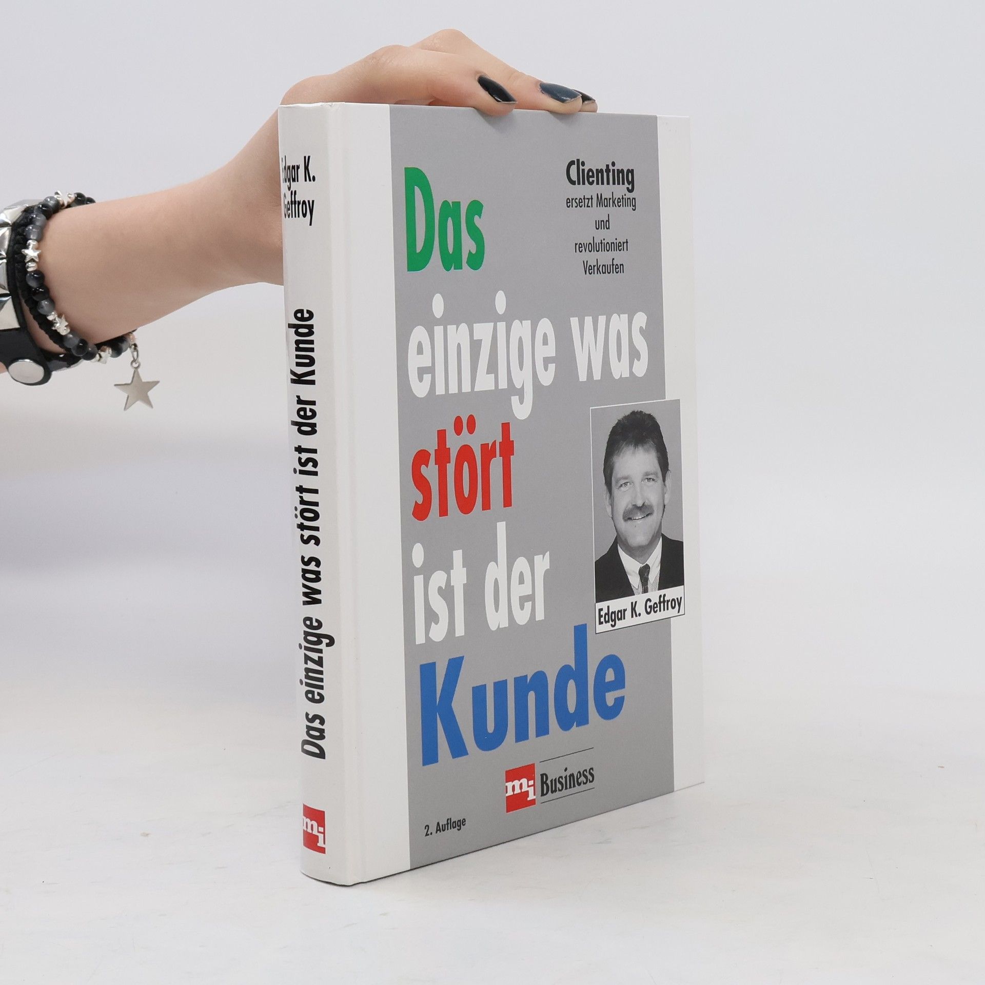 E. K. Geffroy Das einzige was stört ist der Kunde