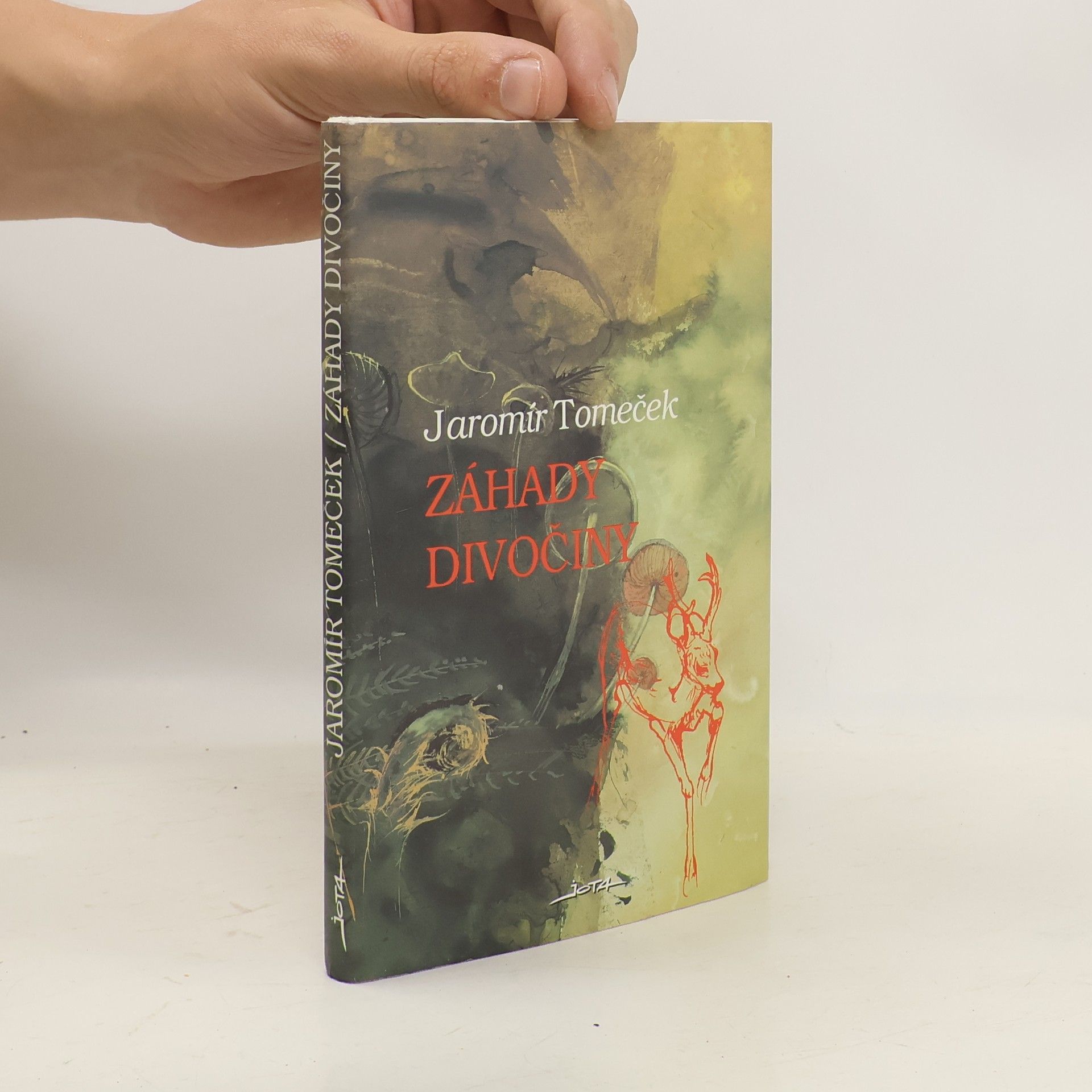 Jaromír Tomeček Záhady divočiny