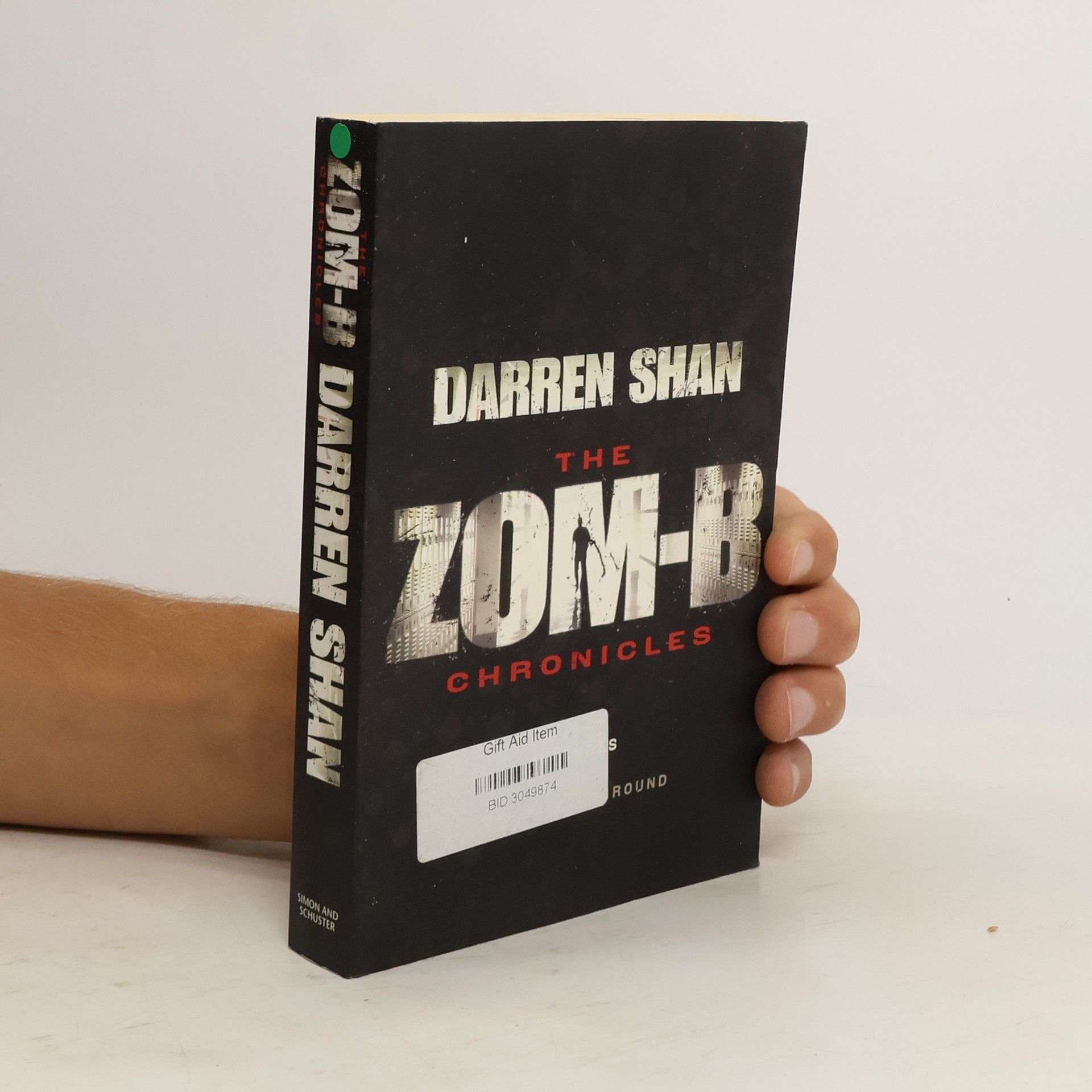 Darren O. Shaughnessy Zom-B Chronicles