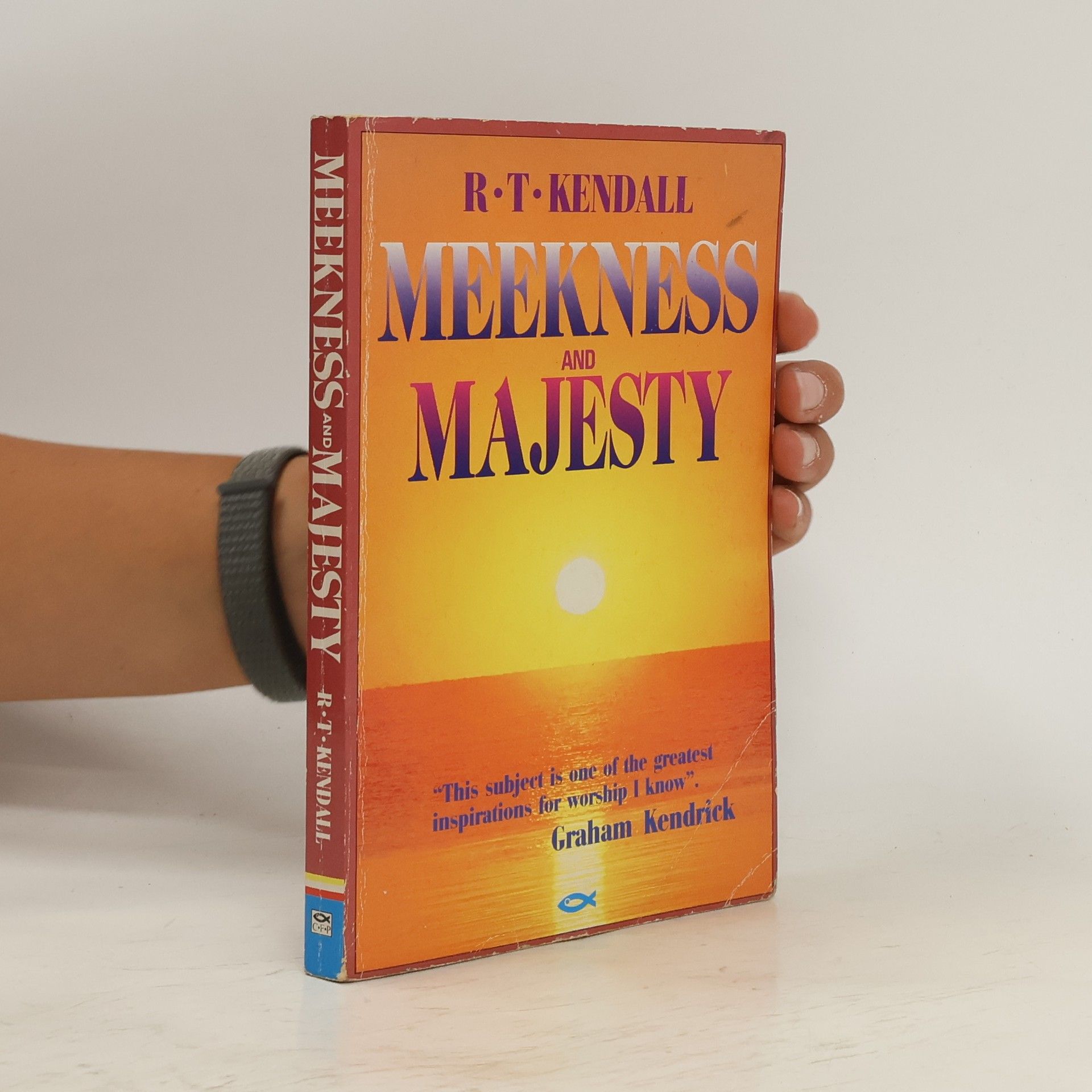 R. T. Kendall Meekness and Majesty