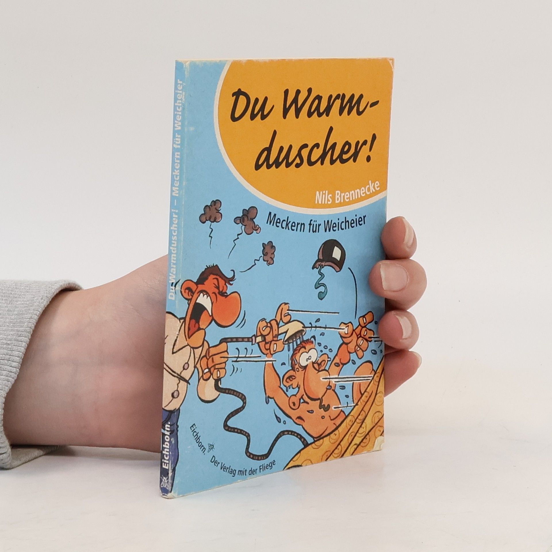 Nils Brennecke Du Warmduscher!