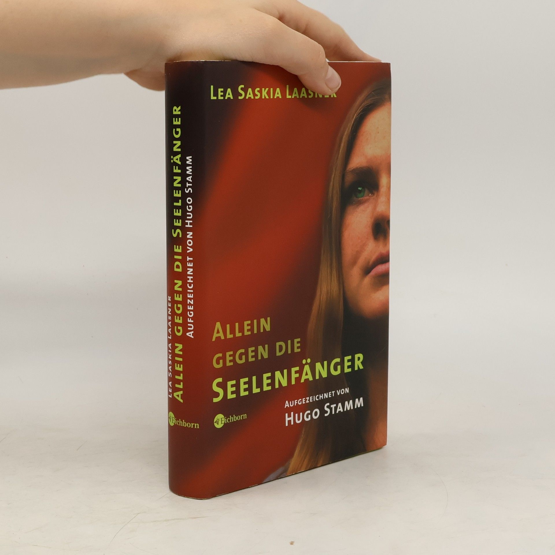 Lea Saskia Laasner Allein gegen die Seelenfänger