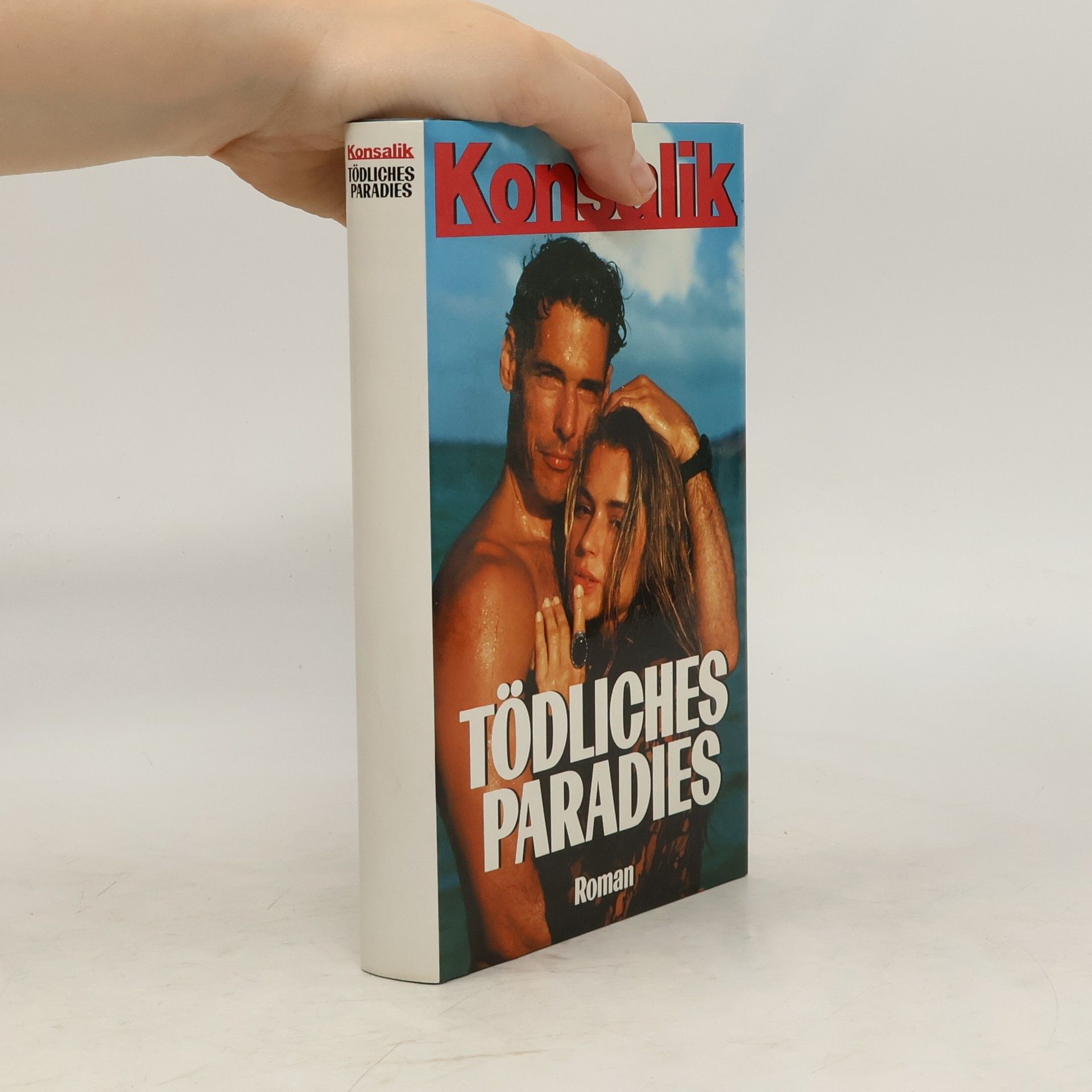 Heinz G. Konsalik Tödliches Paradies