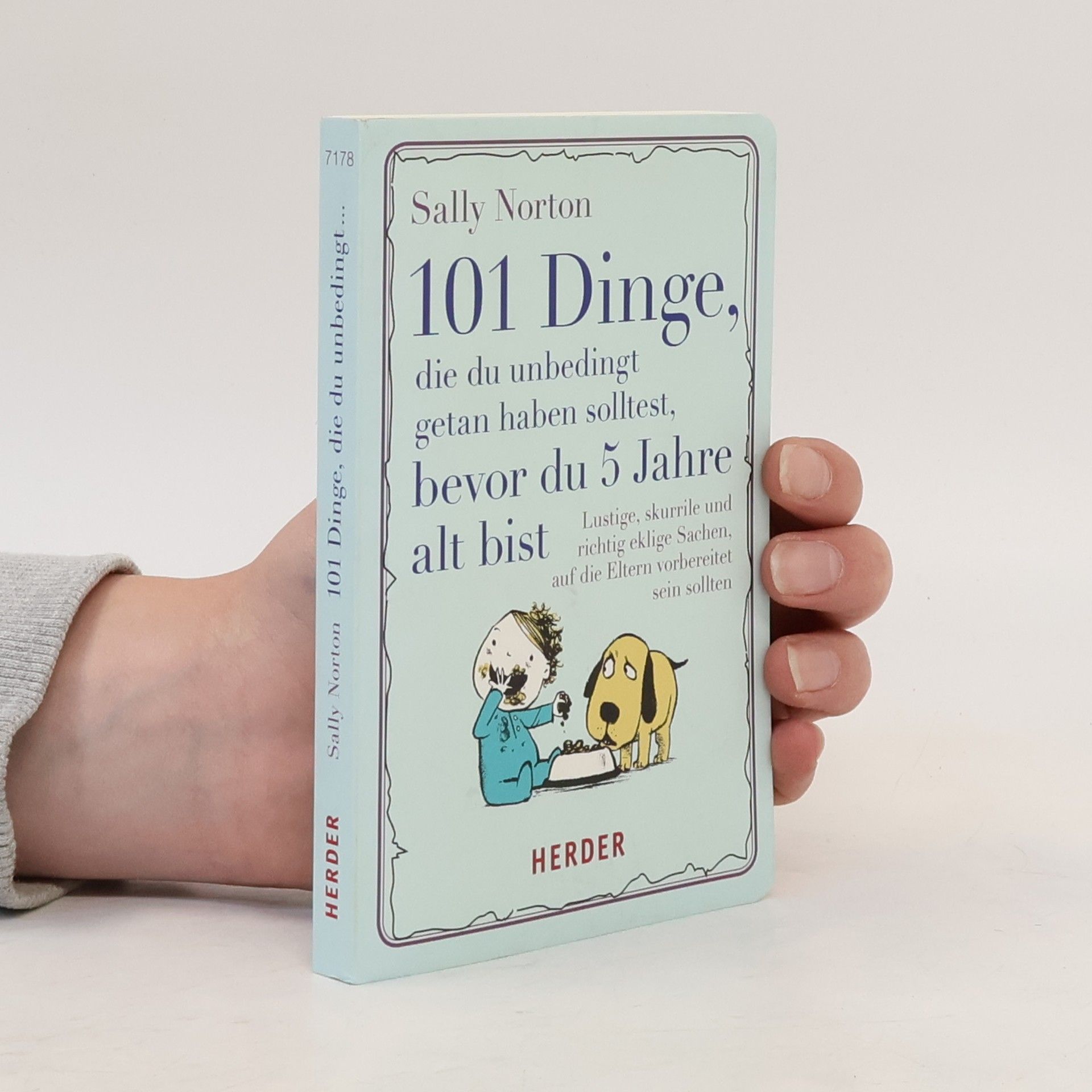 Sally Norton 101 Dinge, die du unbedingt getan haben solltest, bevor du 5 Jahre alt bist