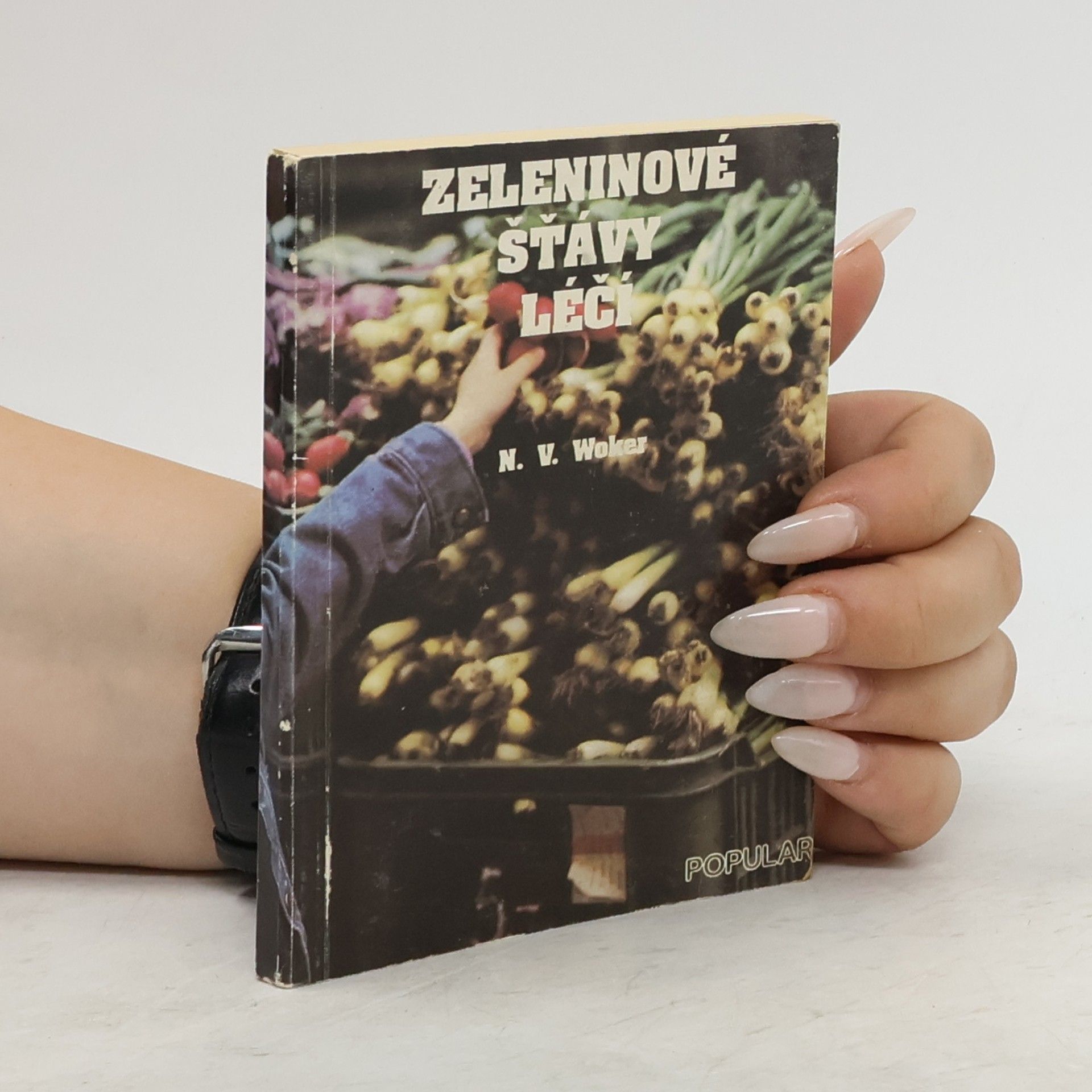 N. V. Woker Zeleninové šťávy léčí