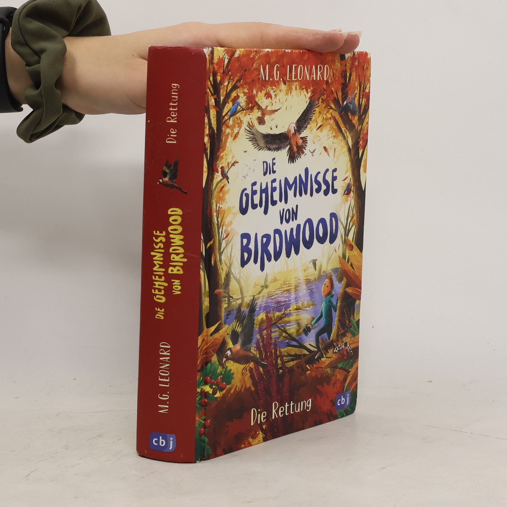 M.G. Leonard Die Geheimnisse von Birdwood - die Rettung